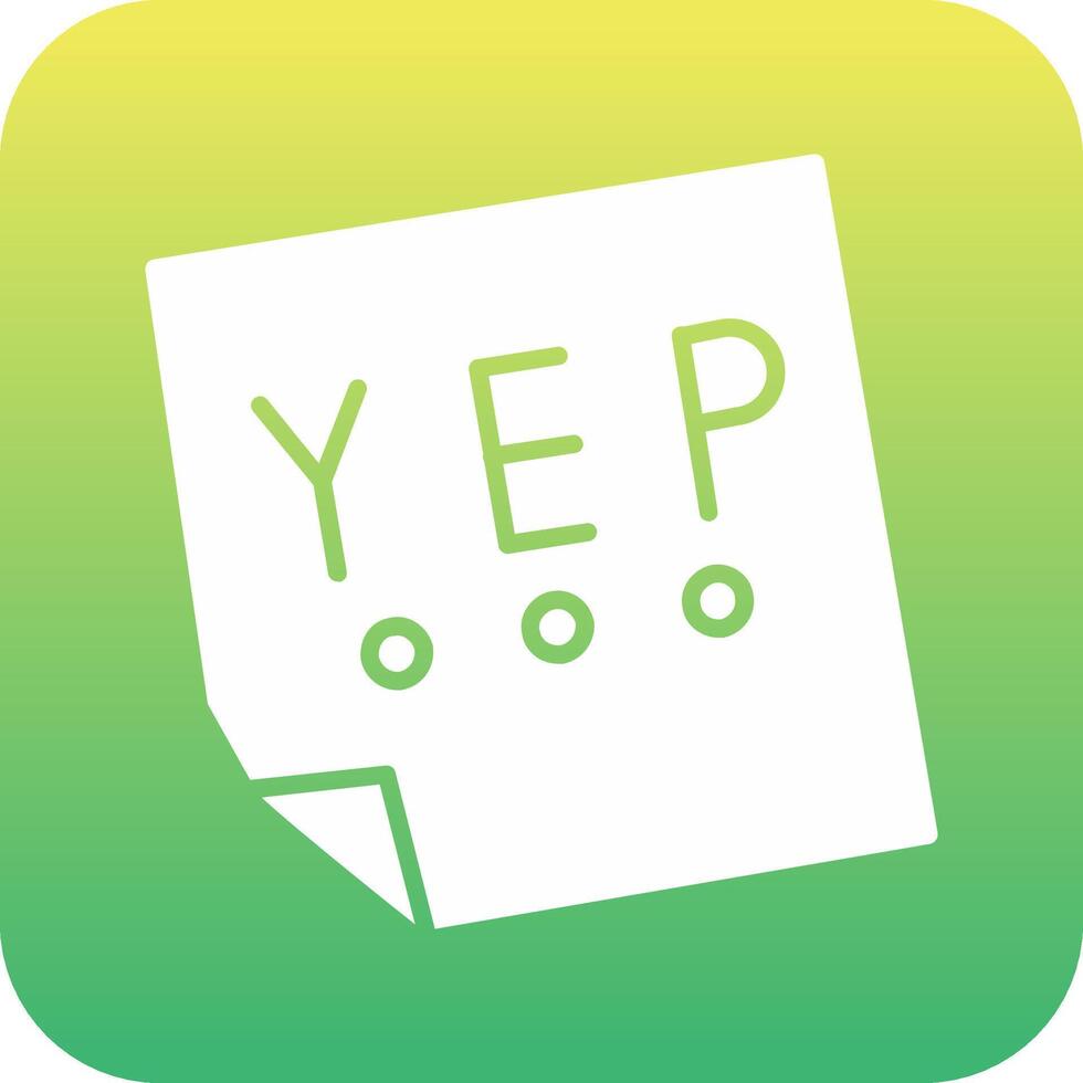Yep Vector Icon
