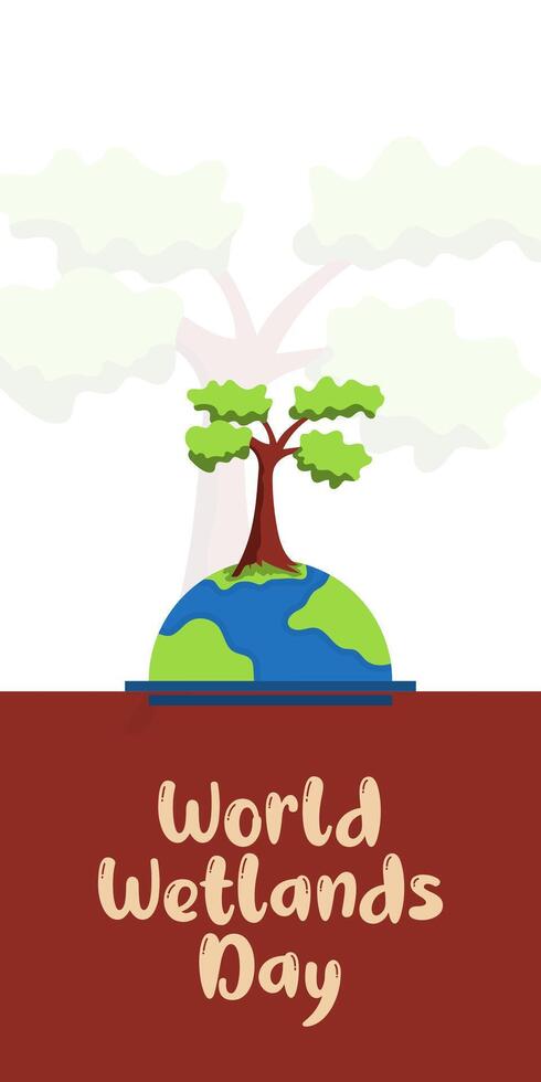 World Wetlands Day. Flat design illustration of earth, green plants and clouds vector