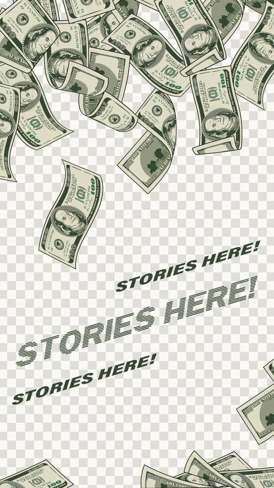 Vertical stories template with flying, falling money, 100 dollar bills. Folded, bent banknotes. Social media story size. Layout for advertisement with copy space. Detailed illustration vector