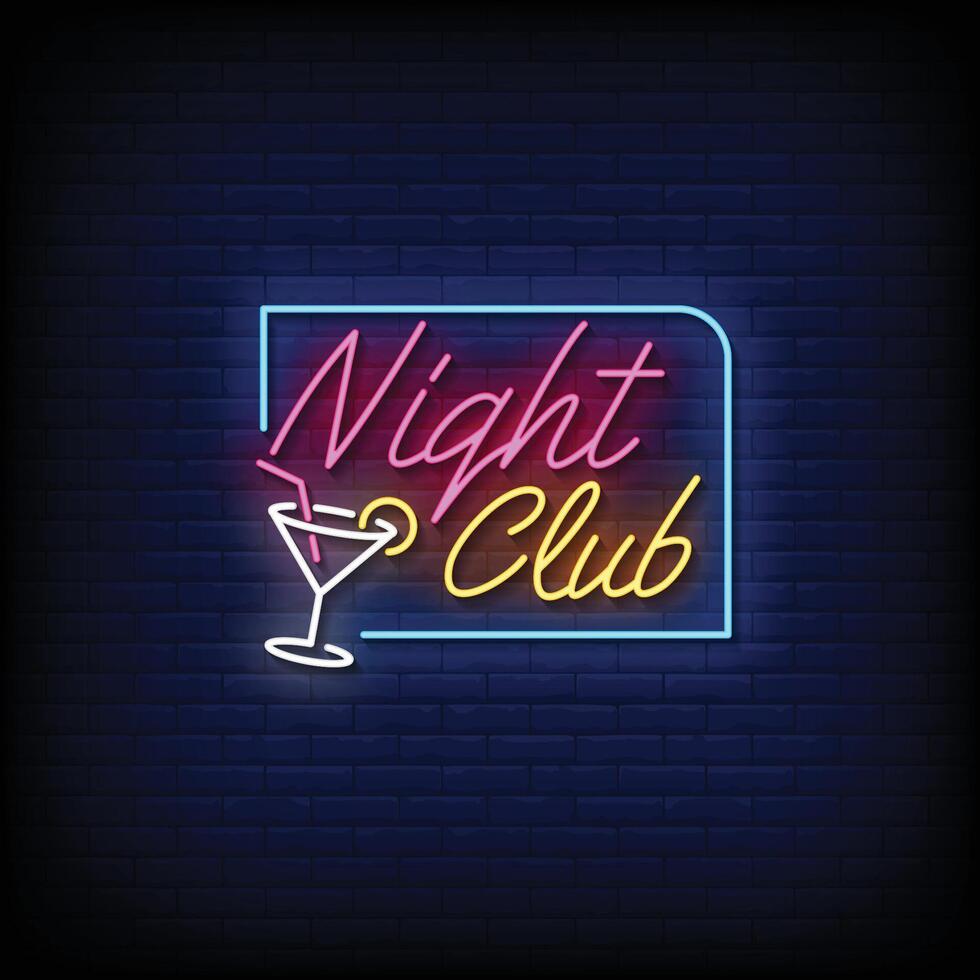 Neon Sign night club with brick wall background vector