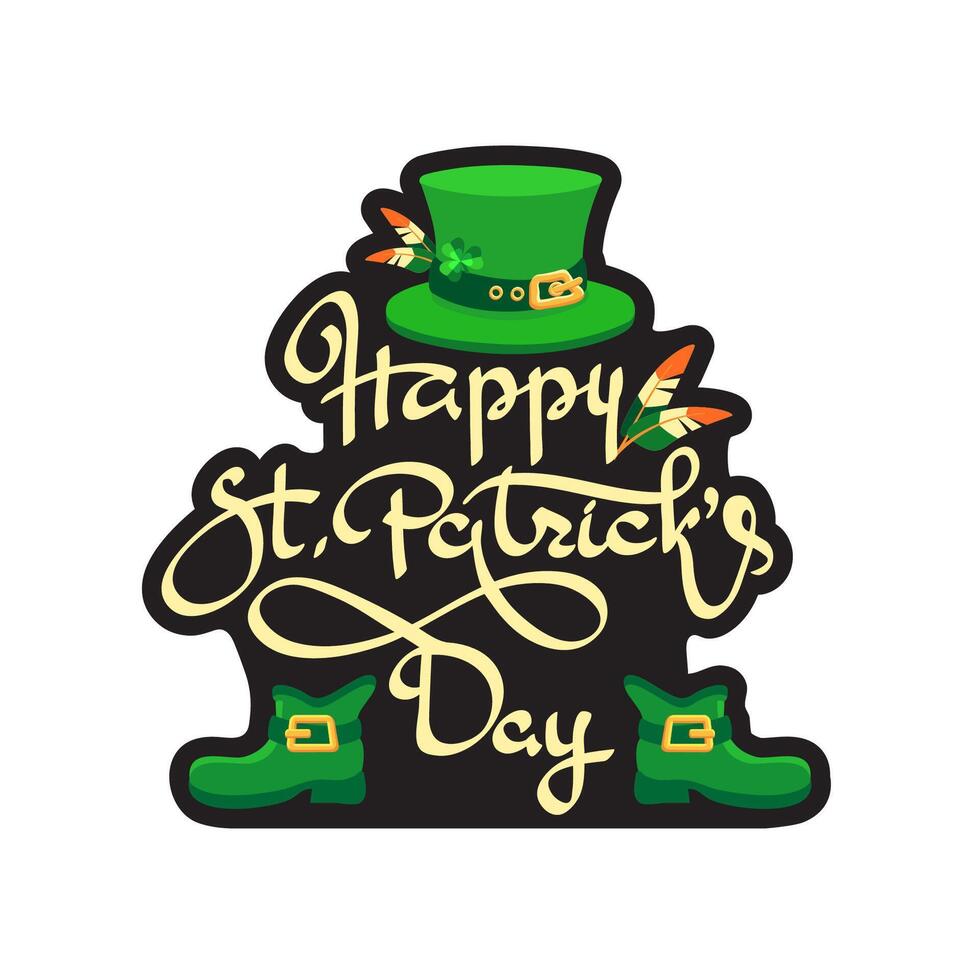 Happy Saint Patrick's Day. Hand-drawn lettering, leprechaun hat, shoes. Vector. vector