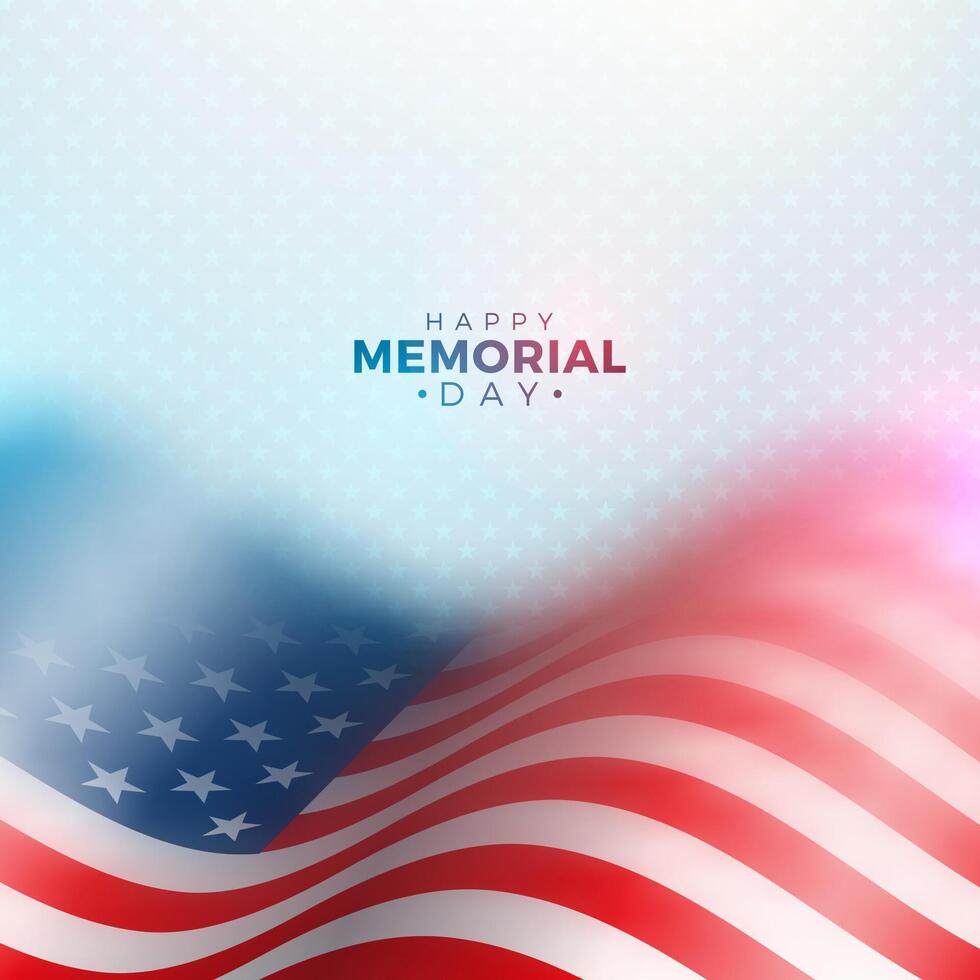 Memorial Day of the USA Vector Design Template with Blured American Flag on Light Star Pattern Background. National Patriotic Celebration Illustration for Banner, Greeting Card, Invitation or Poster