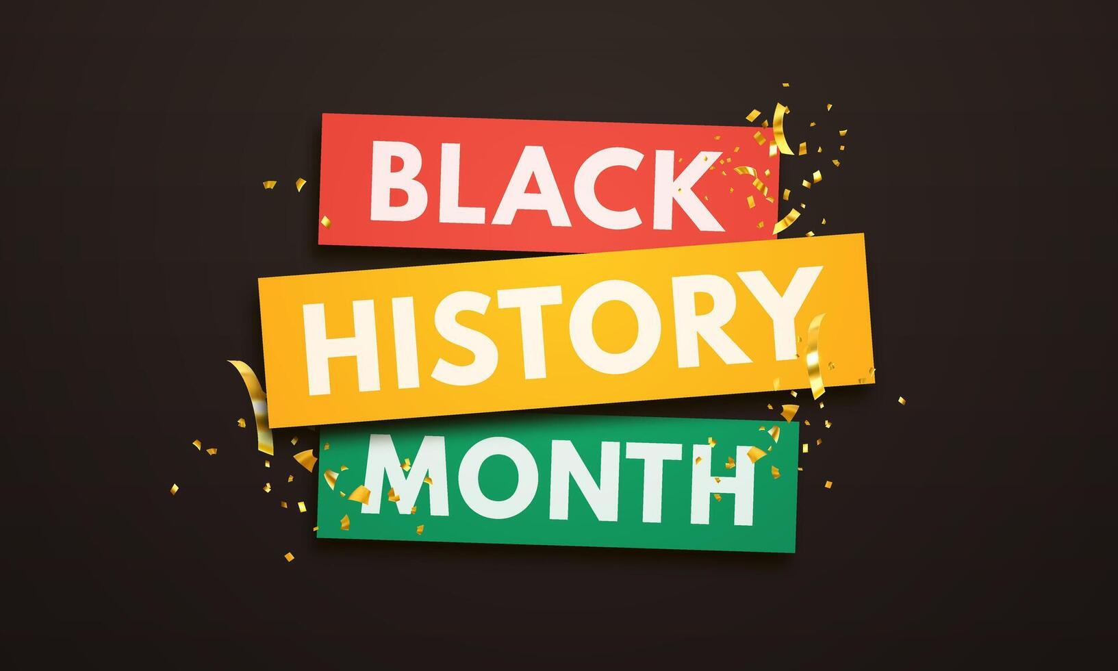 Black history month. Banner with bright golden confetti and red, gold and green colors of Pan-African flag on black background. African American heritage month celebration concept. Vector illustration