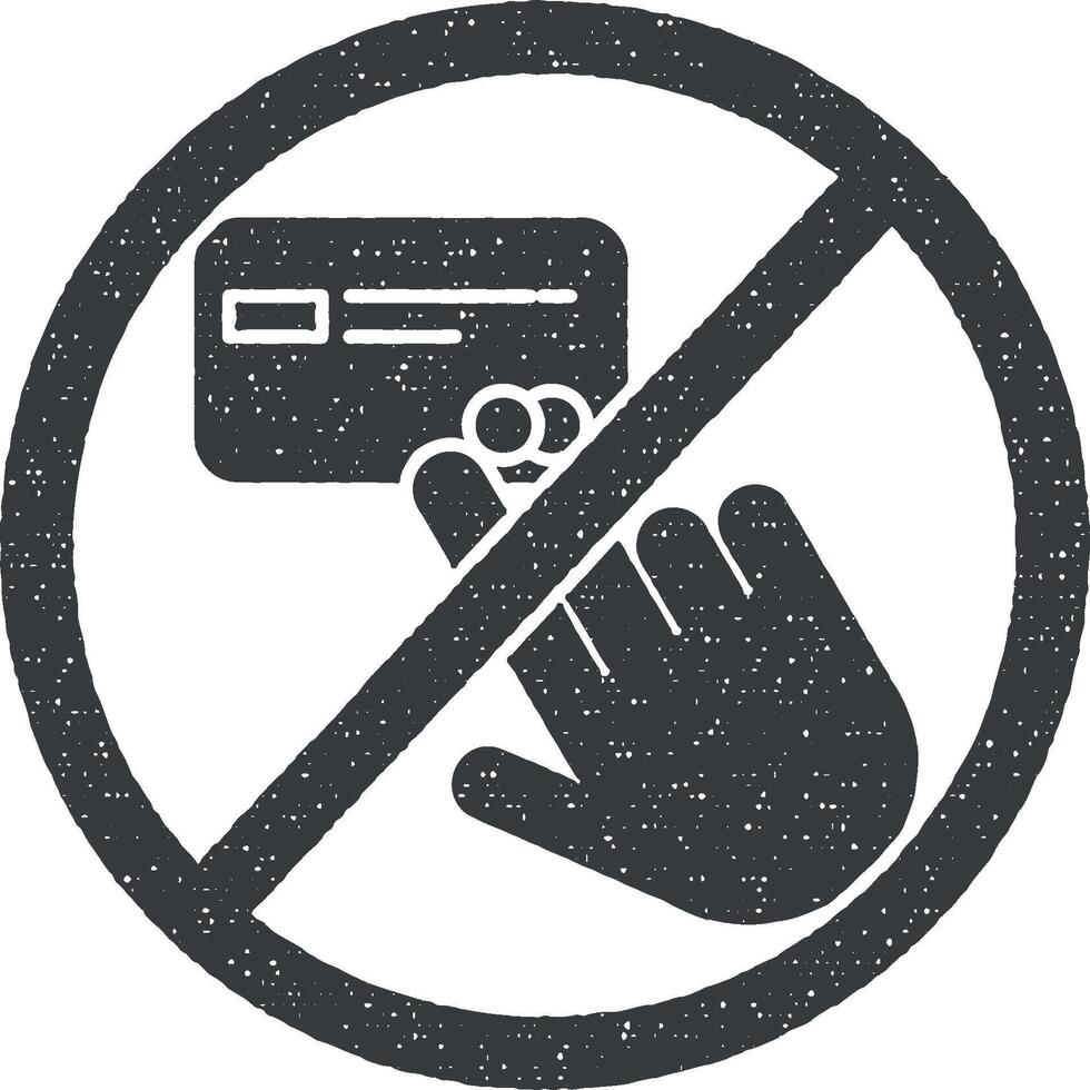 do not touch, credit card icon vector illustration in stamp style