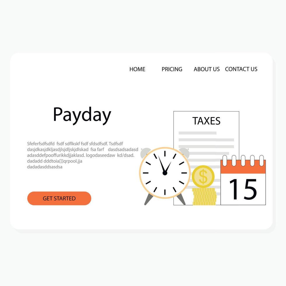 Payday landing page, time to payment tax salary and wages. Vector illustration. Payment calendar, employment budget, money concept, company data report, loan online, payday time, annual service