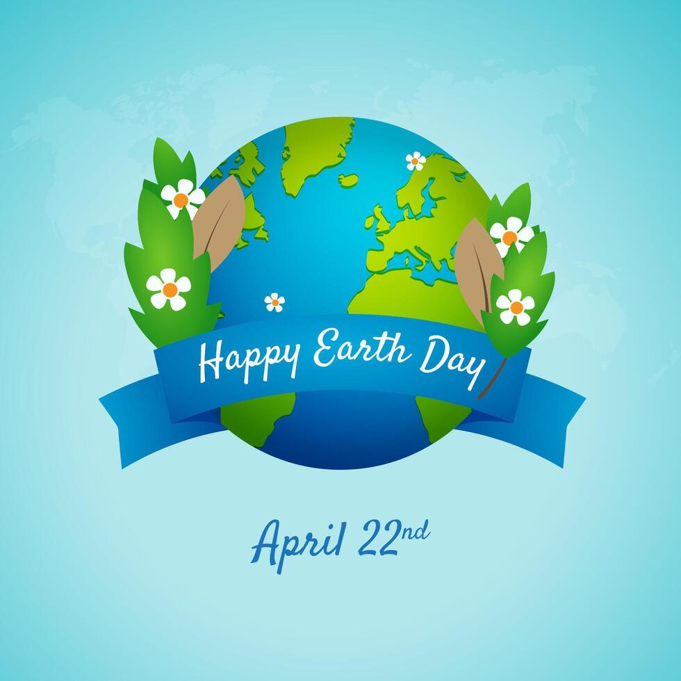 Happy Earth Day April 22nd with globe ribbon leaf and flower illustration vector