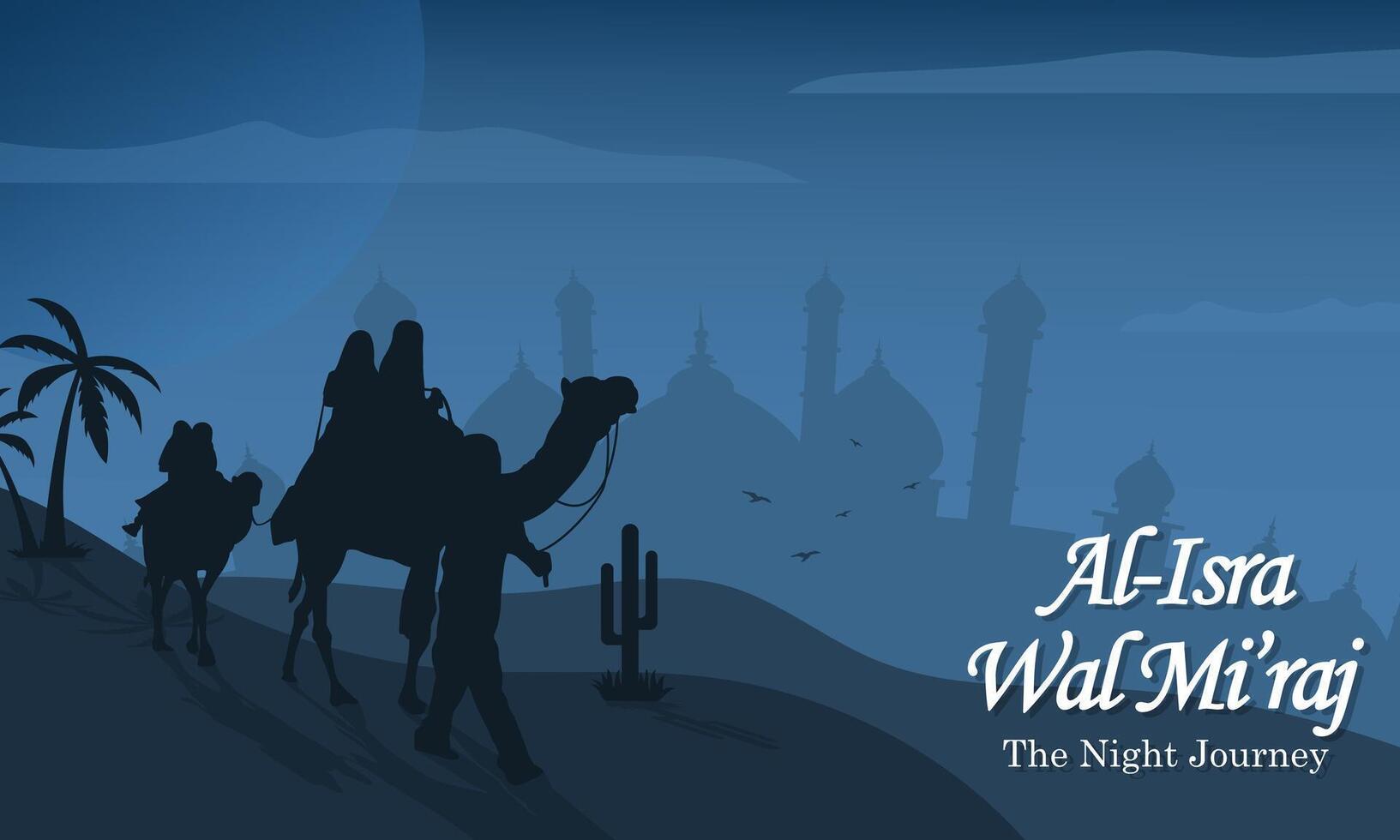 Desert background of Isra Miraj Islamic Day celebration vector