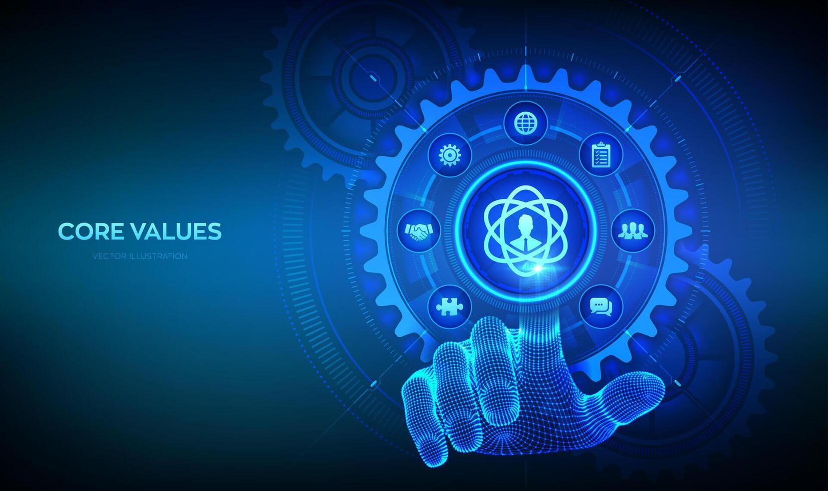 Core Values. Responsibility Ethics Goals Company concept on virtual screen. Core values infographic. Wireframe hand touching digital interface with connected gears cogs and icons. Vector illustration.