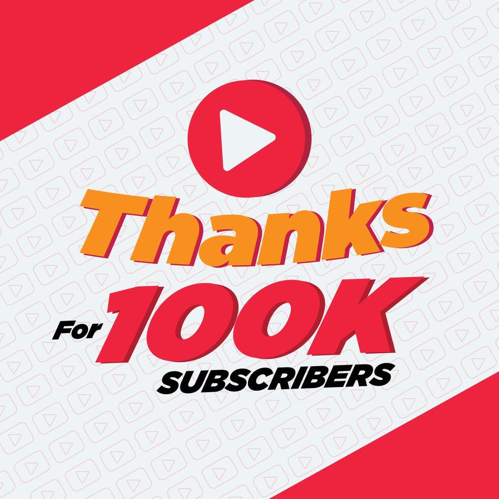 100k Subscribers Special Modern  Design for Celebration vector