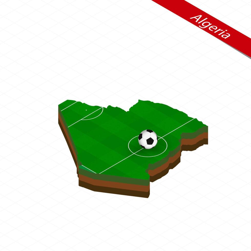 Isometric map of Algeria with soccer field. Football ball in center of football pitch. vector