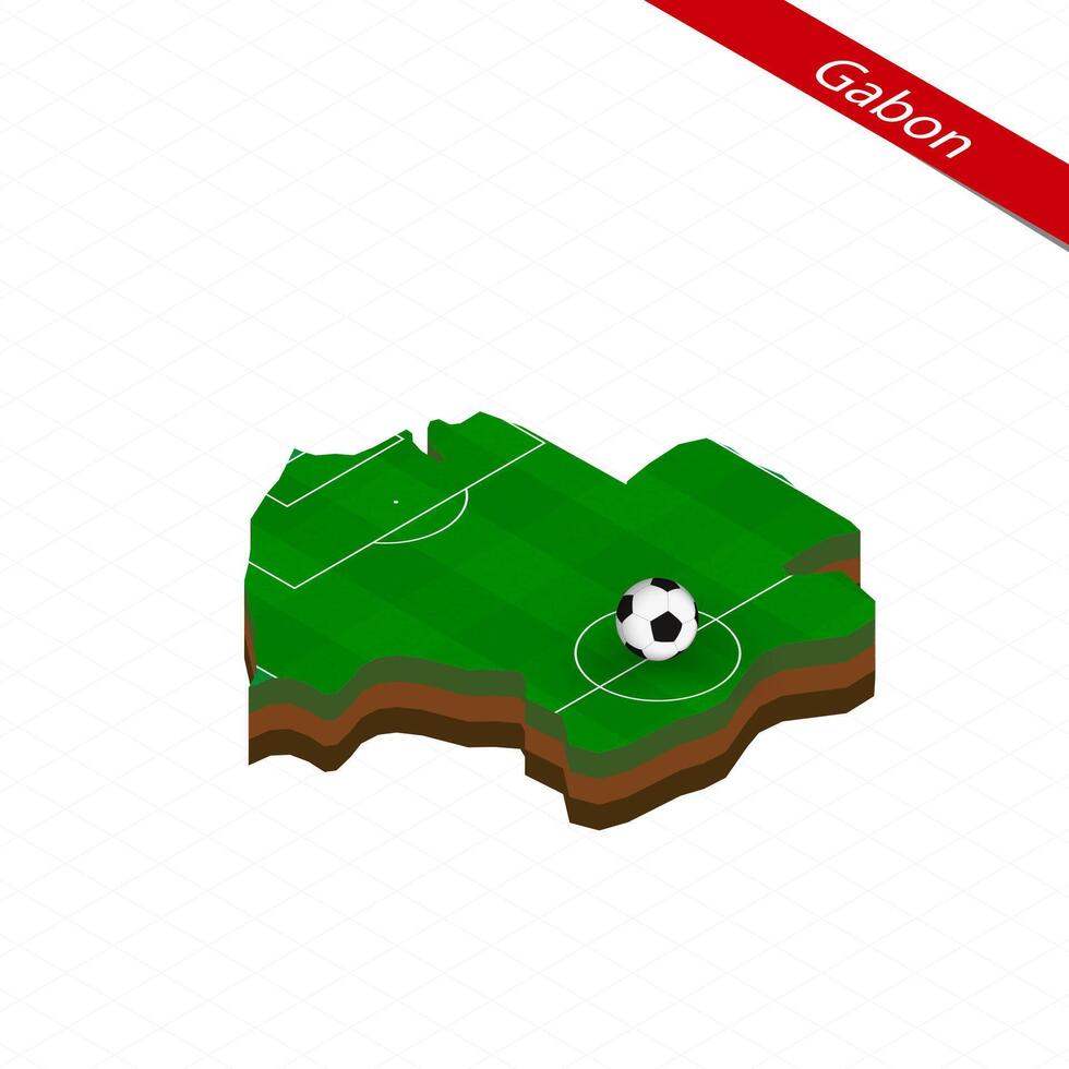 Isometric map of Gabon with soccer field. Football ball in center of football pitch. vector