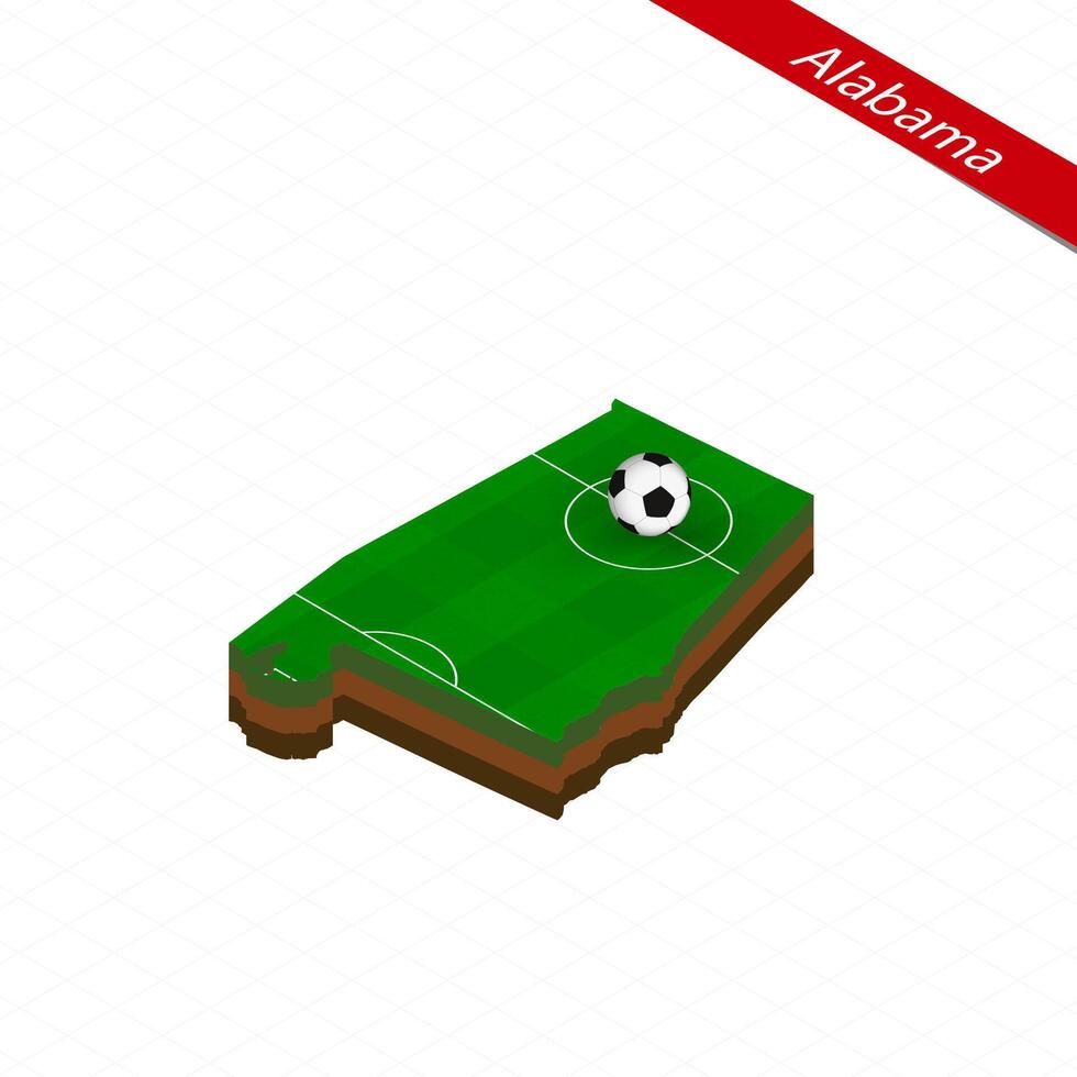 Isometric map of US state Alabama with soccer field. Football ball in center of football pitch. vector