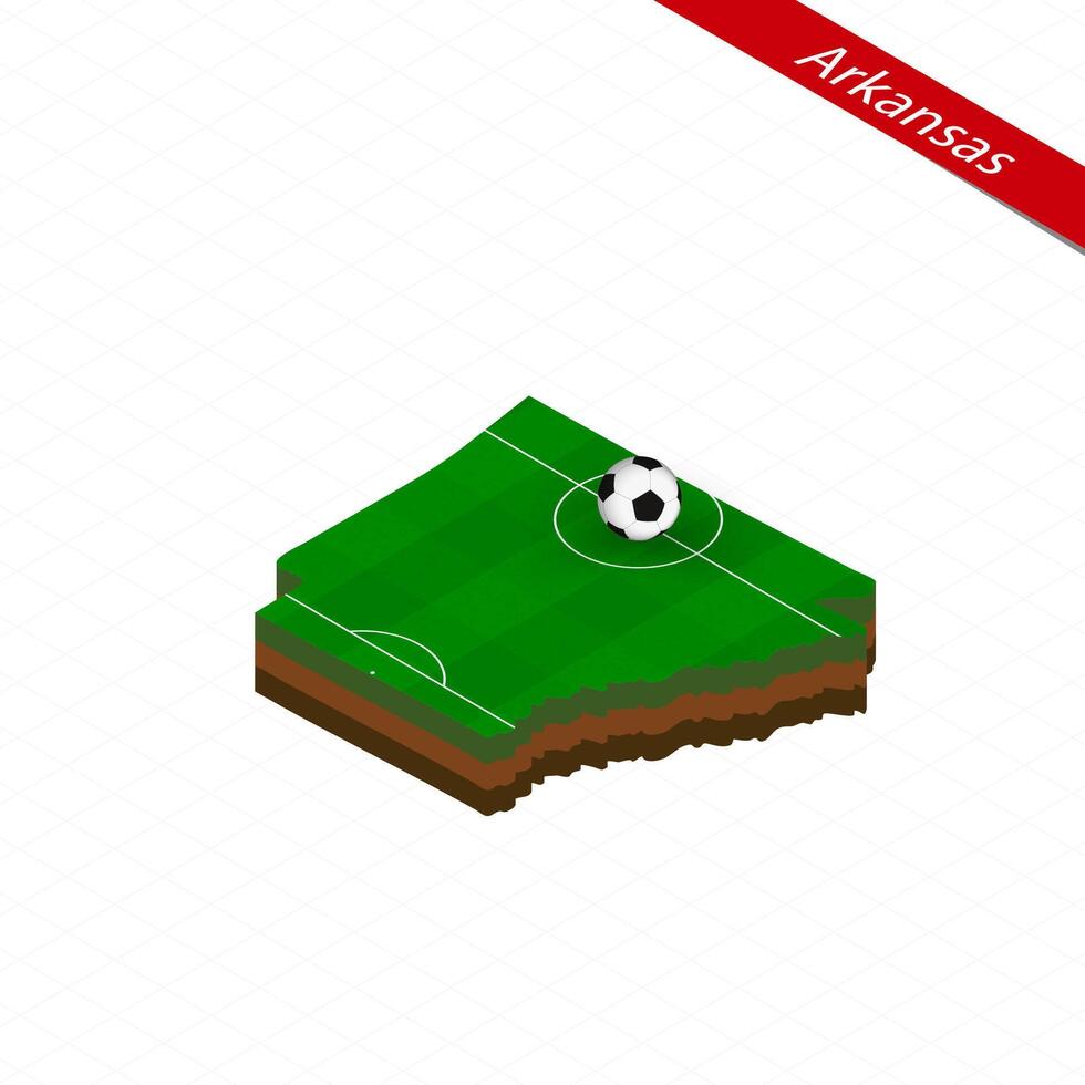 Isometric map of US state Arkansas with soccer field. Football ball in center of football pitch. vector