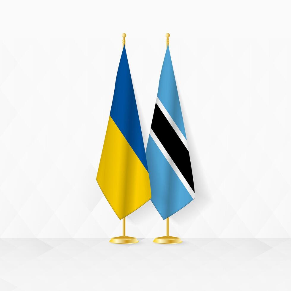 Ukraine and Botswana flags on flag stand, illustration for diplomacy and other meeting between Ukraine and Botswana. vector