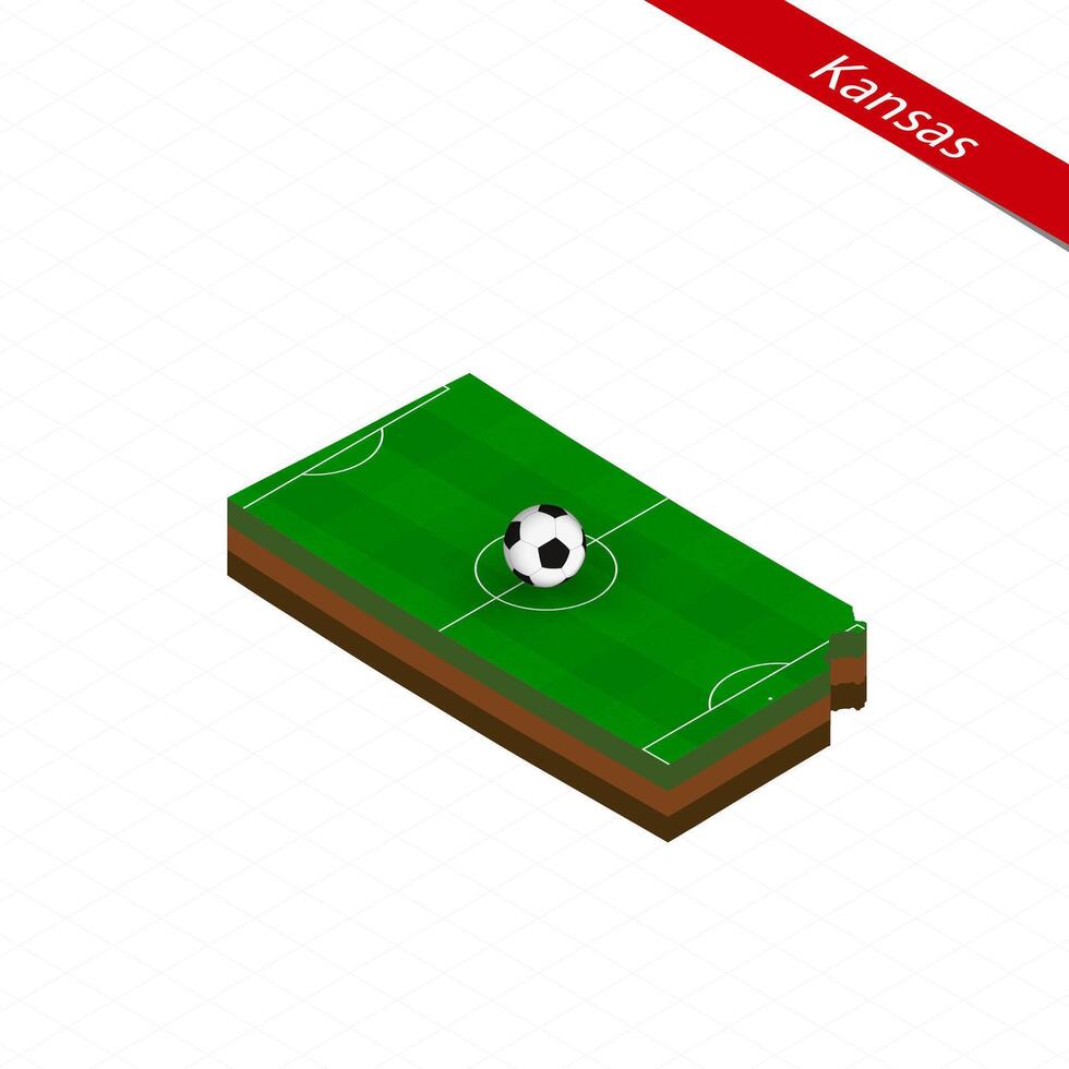 Isometric map of US state Kansas with soccer field. Football ball in center of football pitch. vector