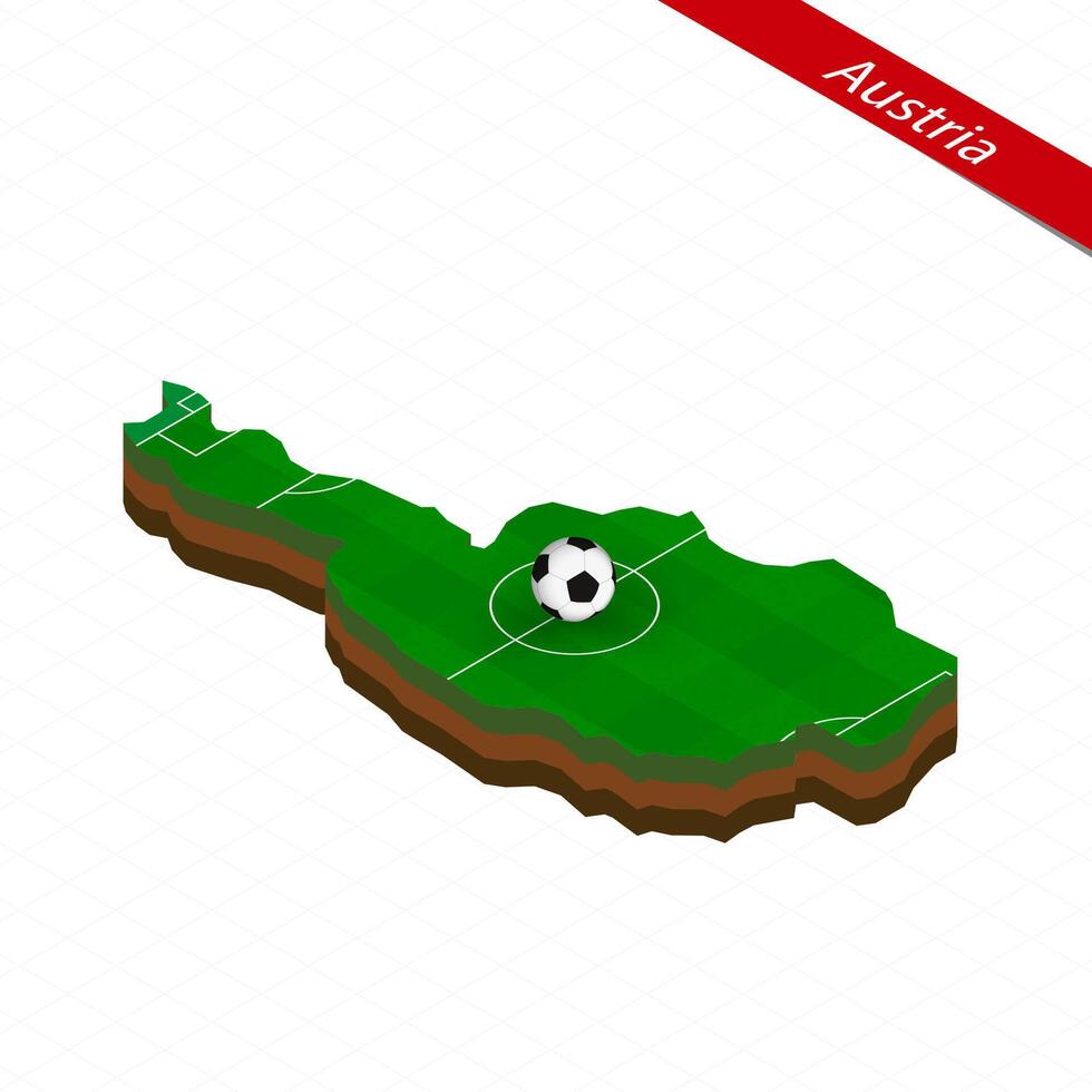 Isometric map of Austria with soccer field. Football ball in center of football pitch. vector