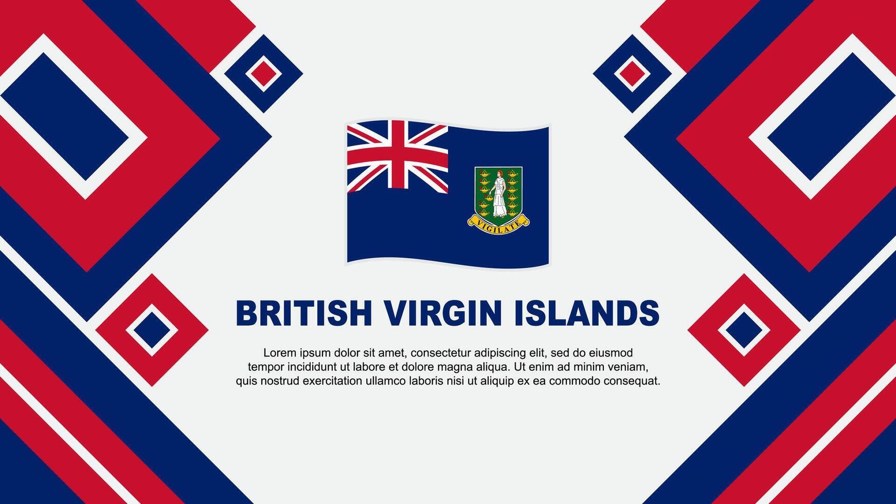 British Virgin Islands Flag Abstract Background Design Template. British Virgin Islands Independence Day Banner Wallpaper Vector Illustration. Cartoon