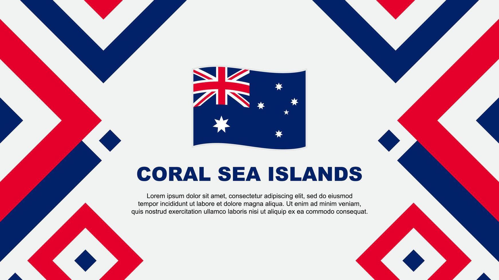 Coral Sea Islands Flag Abstract Background Design Template. Coral Sea Islands Independence Day Banner Wallpaper Vector Illustration. Coral Sea Islands Template