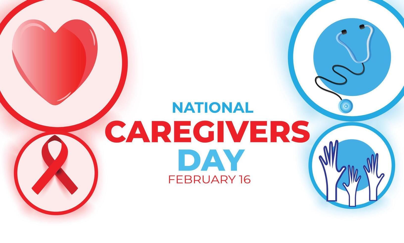 National Caregivers Day. background, banner, card, poster, template. Vector illustration.