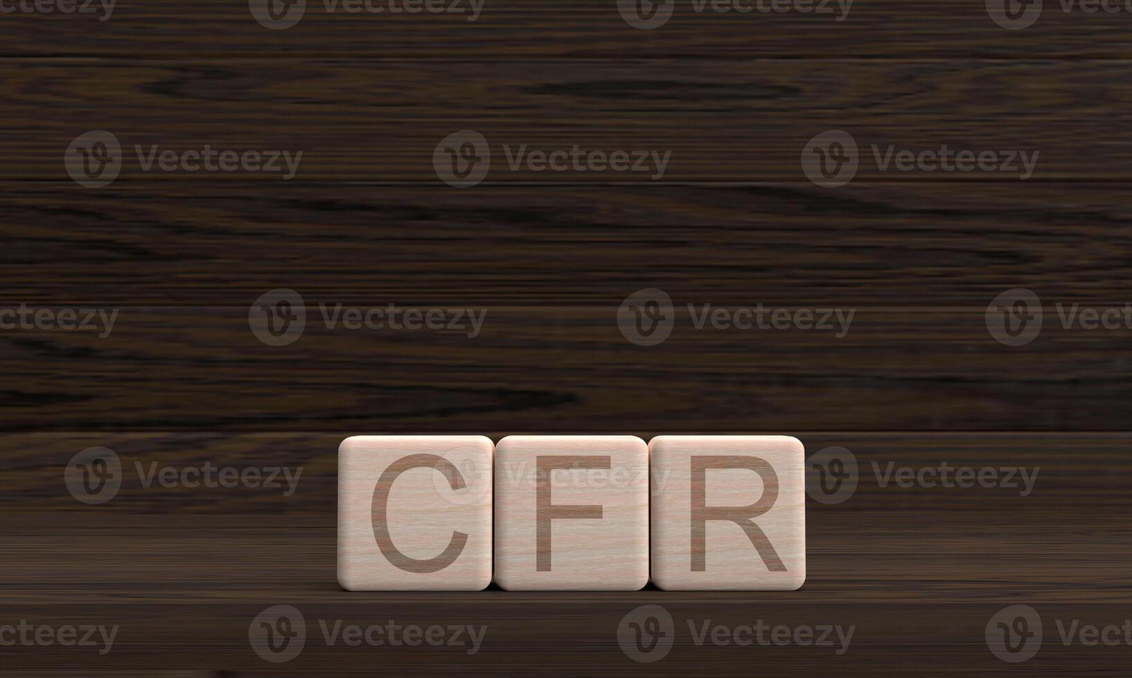 wooden square block background CFR Cost and Freight business transportation shipping industry container freight transportation financial economy cargo trading cost commercial industry import export photo