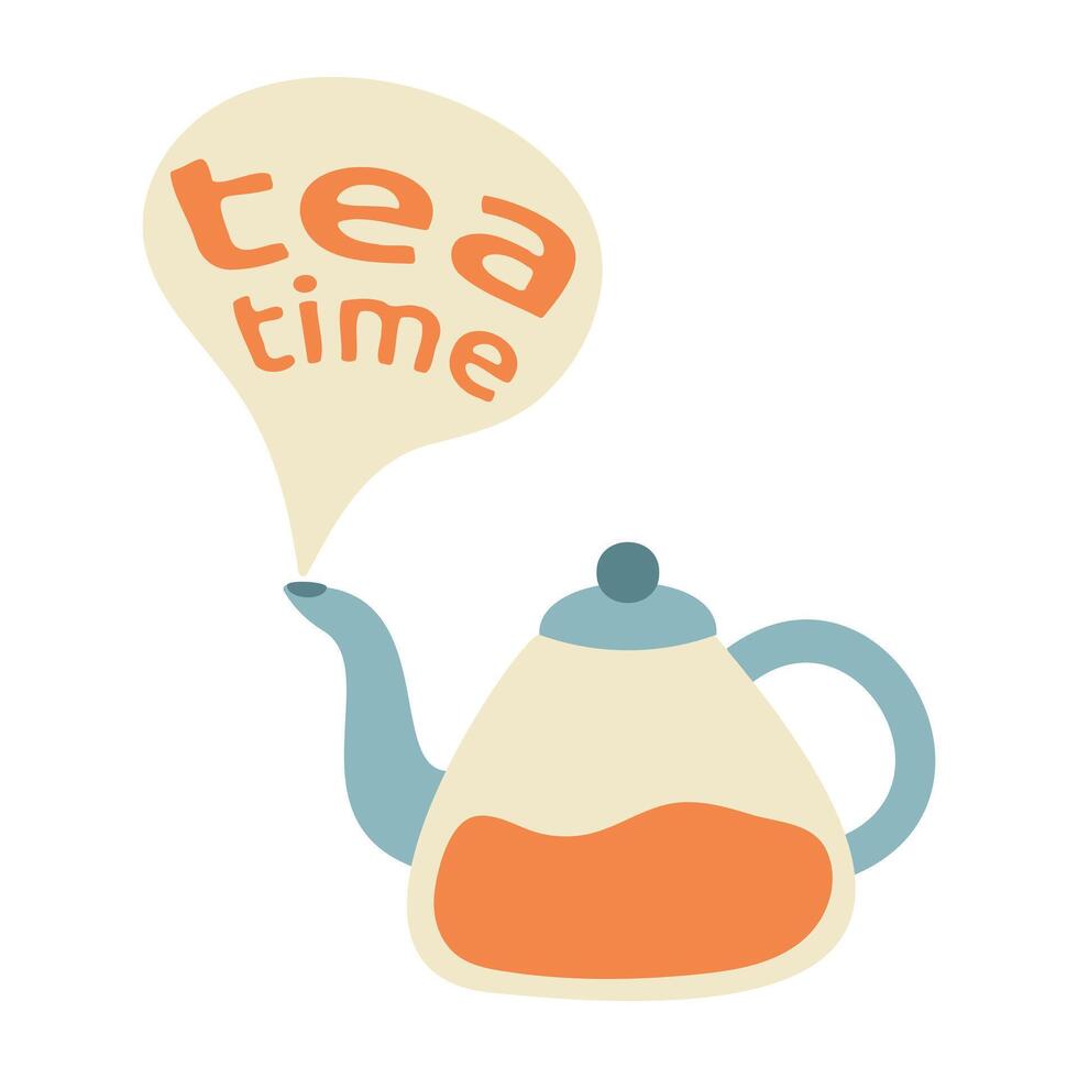 A kettle with tea releases smoke with the text Tea time. Tea break. Illustration teapot for postcard. vector