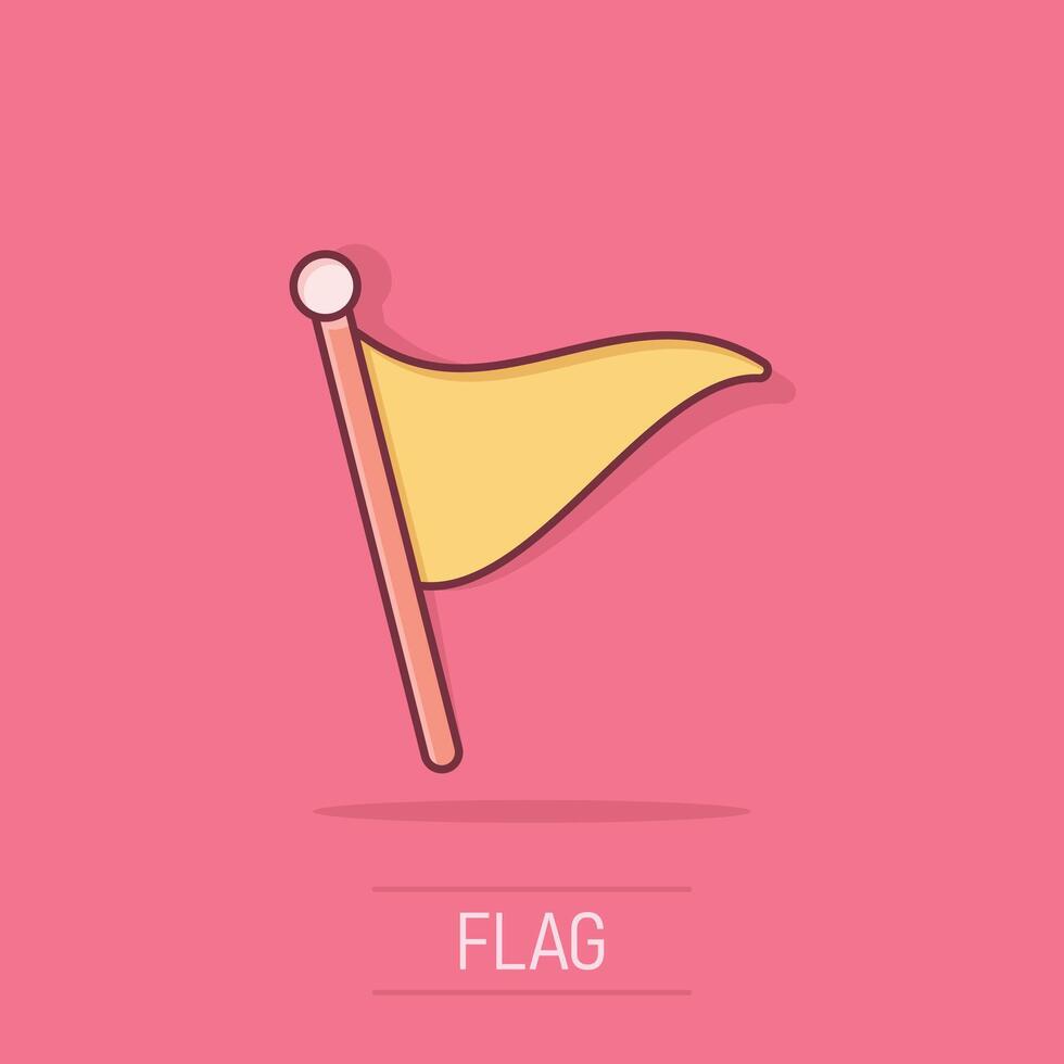 Flag icon in comic style. Pin cartoon vector illustration on white isolated background. Flagpole splash effect business concept.