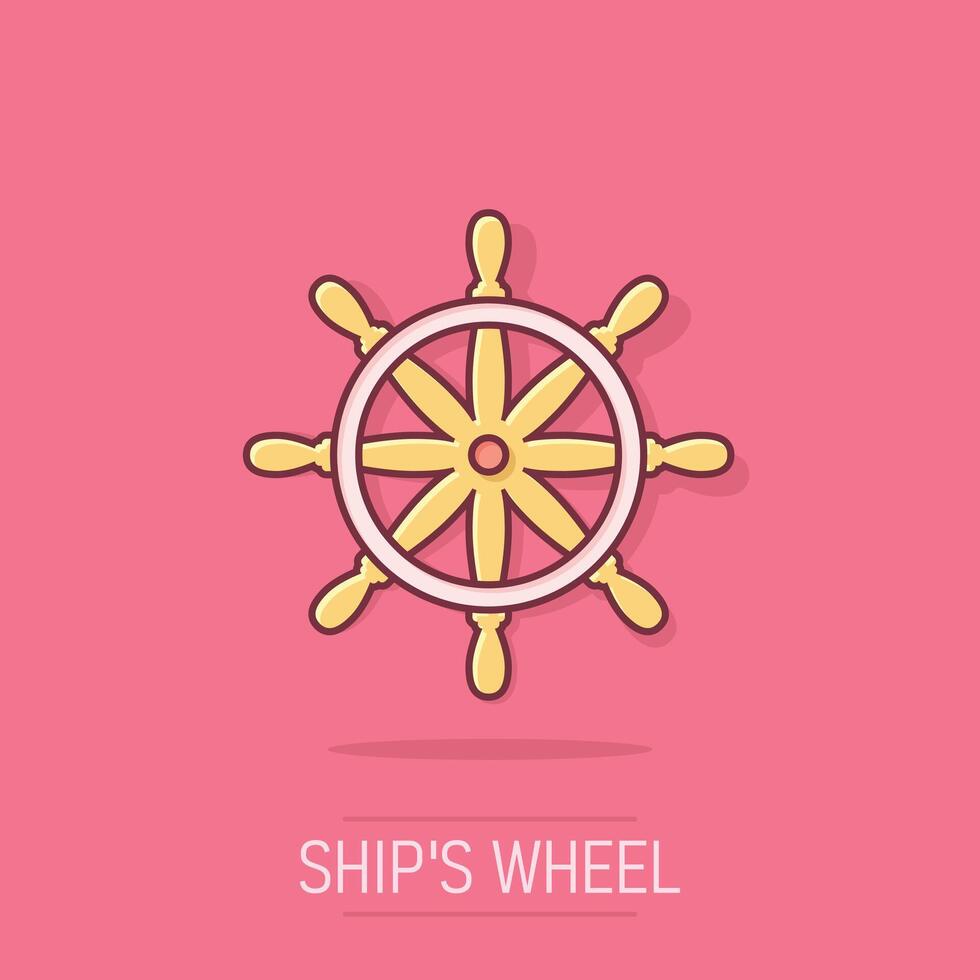 Helm wheel icon in comic style. Navigate steer cartoon vector illustration on isolated background. Ship drive splash effect business concept.