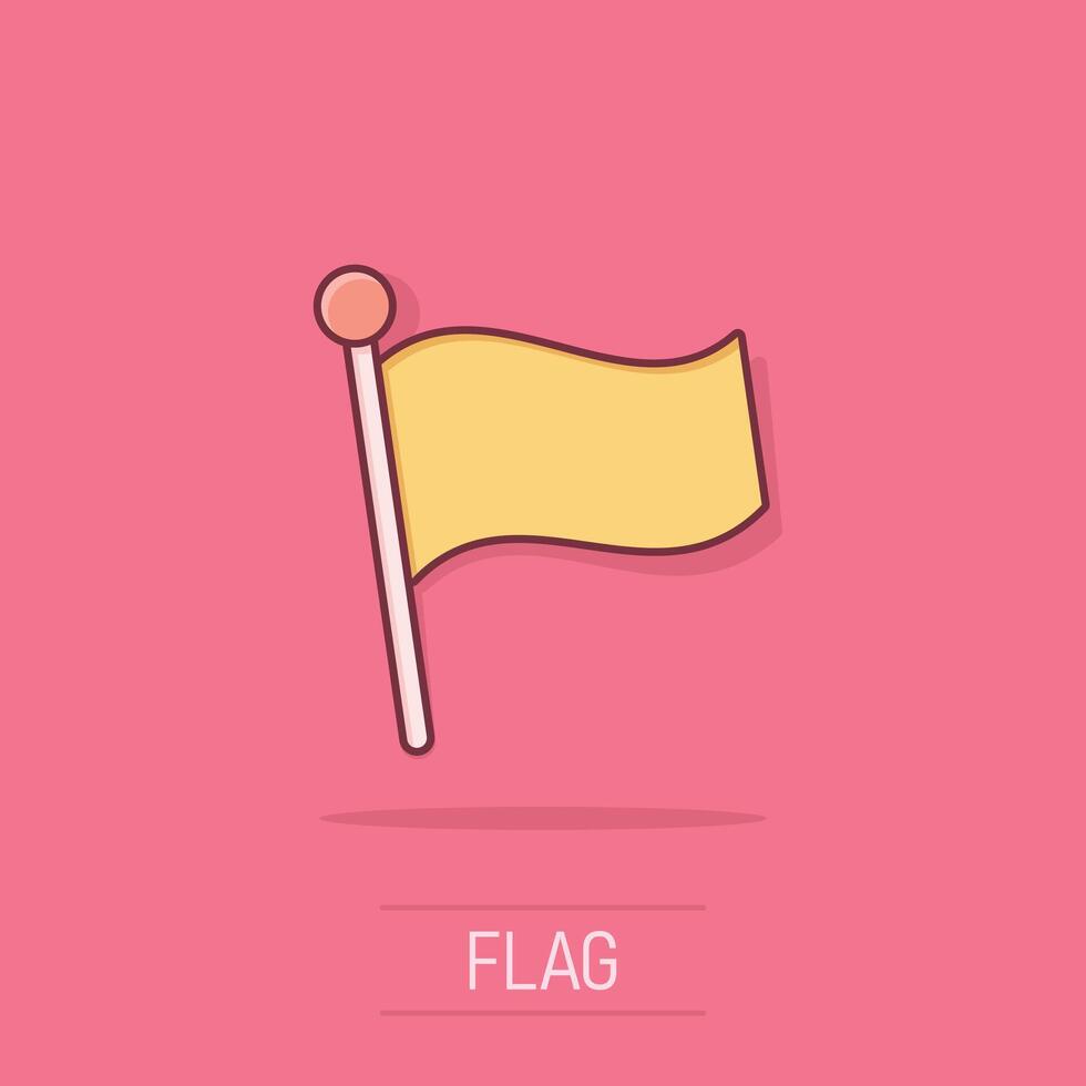 Flag icon in comic style. Pin cartoon vector illustration on white isolated background. Flagpole splash effect business concept.