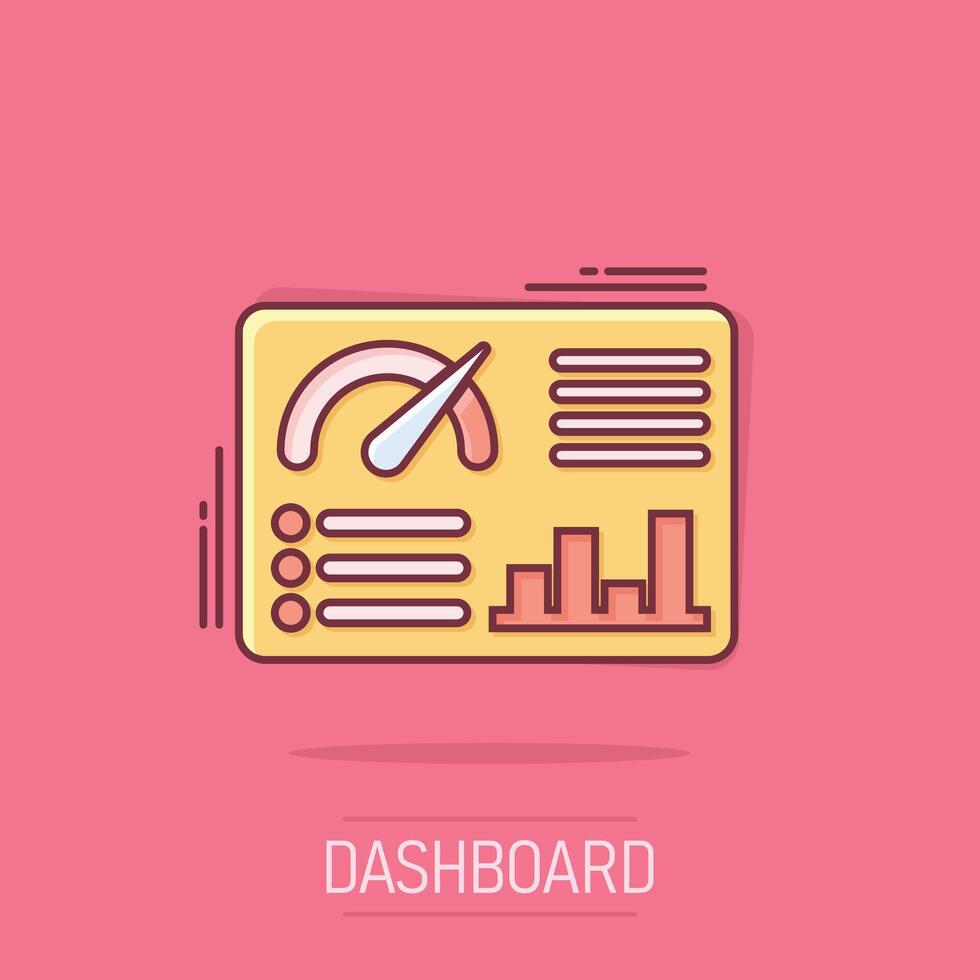 Dashboard icon in comic style. Finance analyzer cartoon vector illustration on white isolated background. Performance algorithm splash effect business concept.