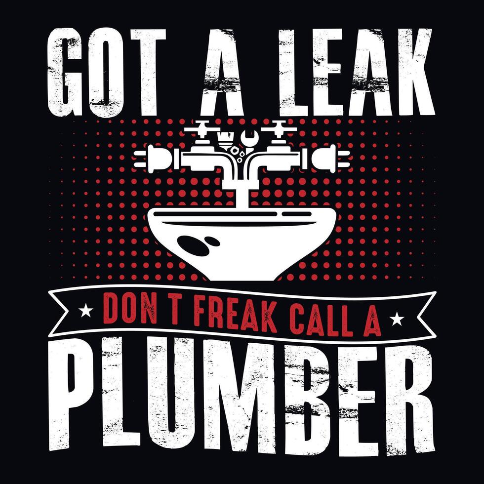 PLUMBERS T  SHIRT DESIGN vector