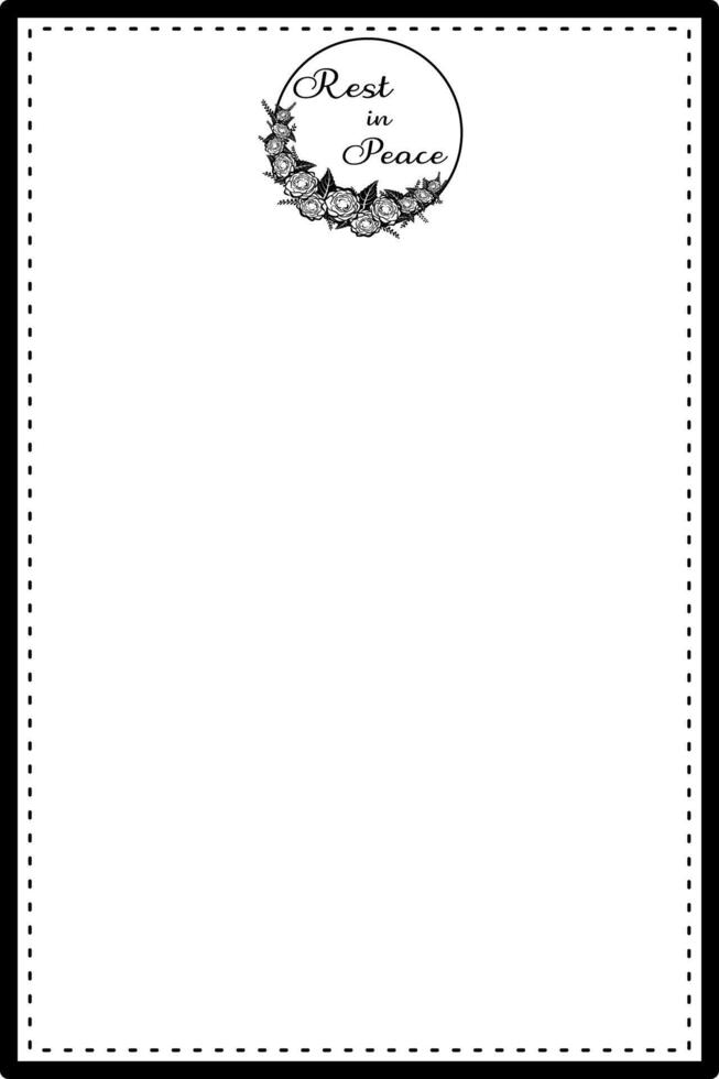 Vector - Black border or frame with wreath and word rest in peace. Black rose. End of life. Can be use for invitation, card, poster.
