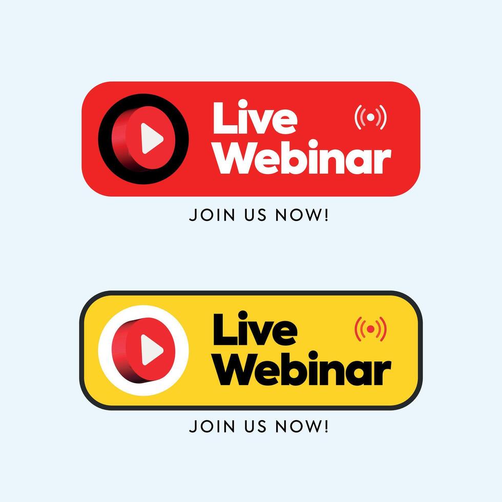 Live webinar. Live webinar social media poster with two labels in red and yellow colours. Live streaming symbols with play buttons. Vector illustration. Live streaming concept labels