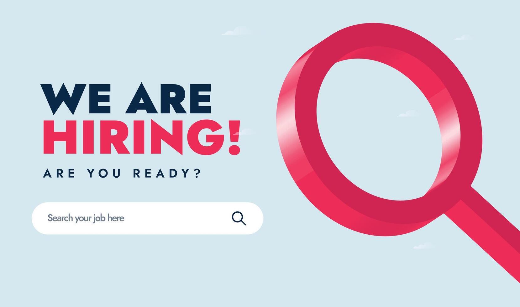 We are hiring. We are hiring announcement cover banner with a magnifying glass and a search bar. Recruitment agency advertising post. Recruitment post concept with a search bar to search for jobs vector