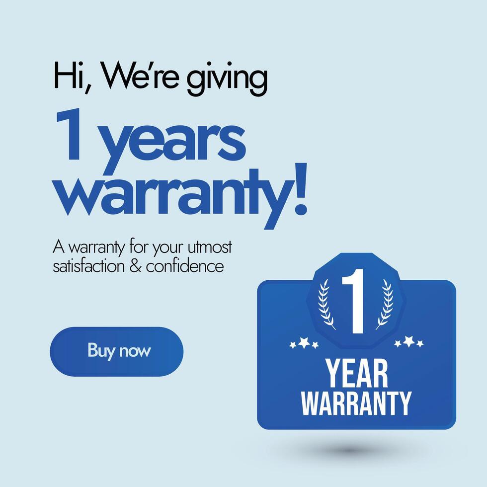 1 year warranty. One year warranty card with one year warranty icon, label, emblem. We are giving best quality products with one year warranty buy now. Social media post in blue colour. Guarantee card vector