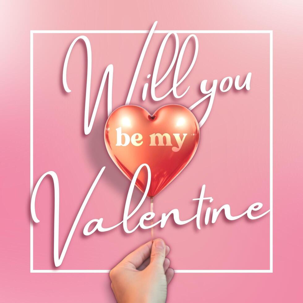 Will You Be My Valentine Greeting for Instagram Post template