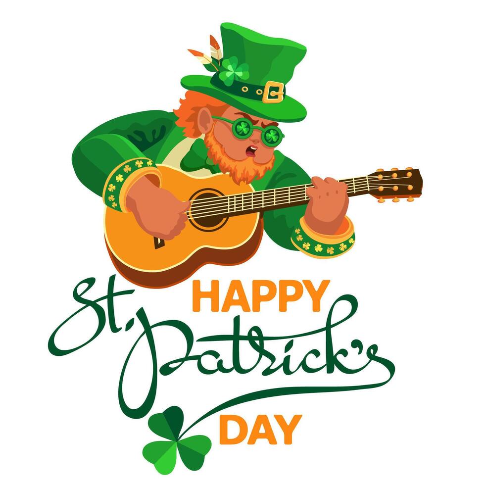 Happy Saint Patricks Day. Leprechaun, guitar, shamrock. Hand-drawn lettering, Vector. vector