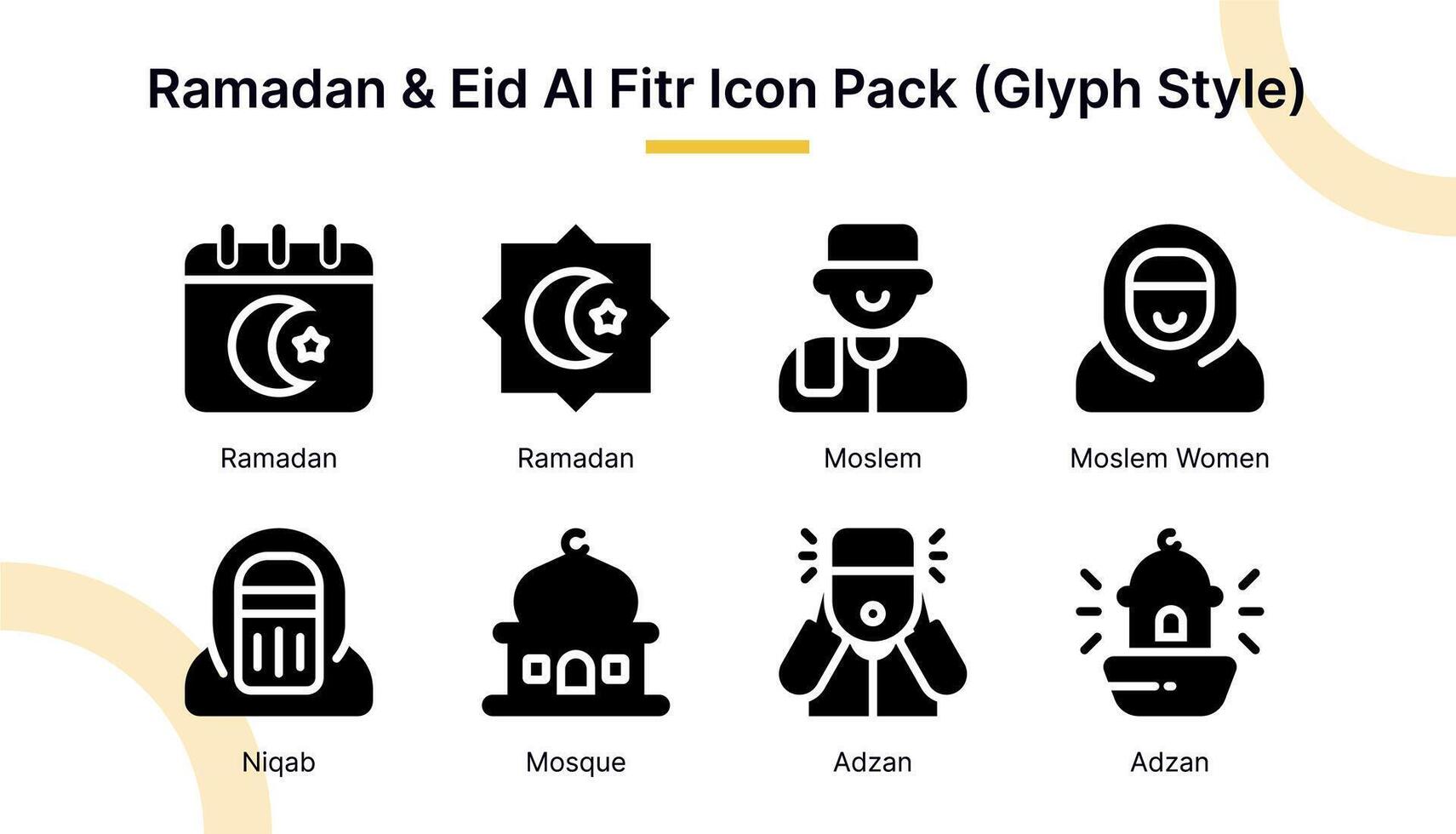 Ramadan and Eid Al Fitr  Icon Set in Glyph Style Suitable for web and app icons, presentations, posters, etc. vector