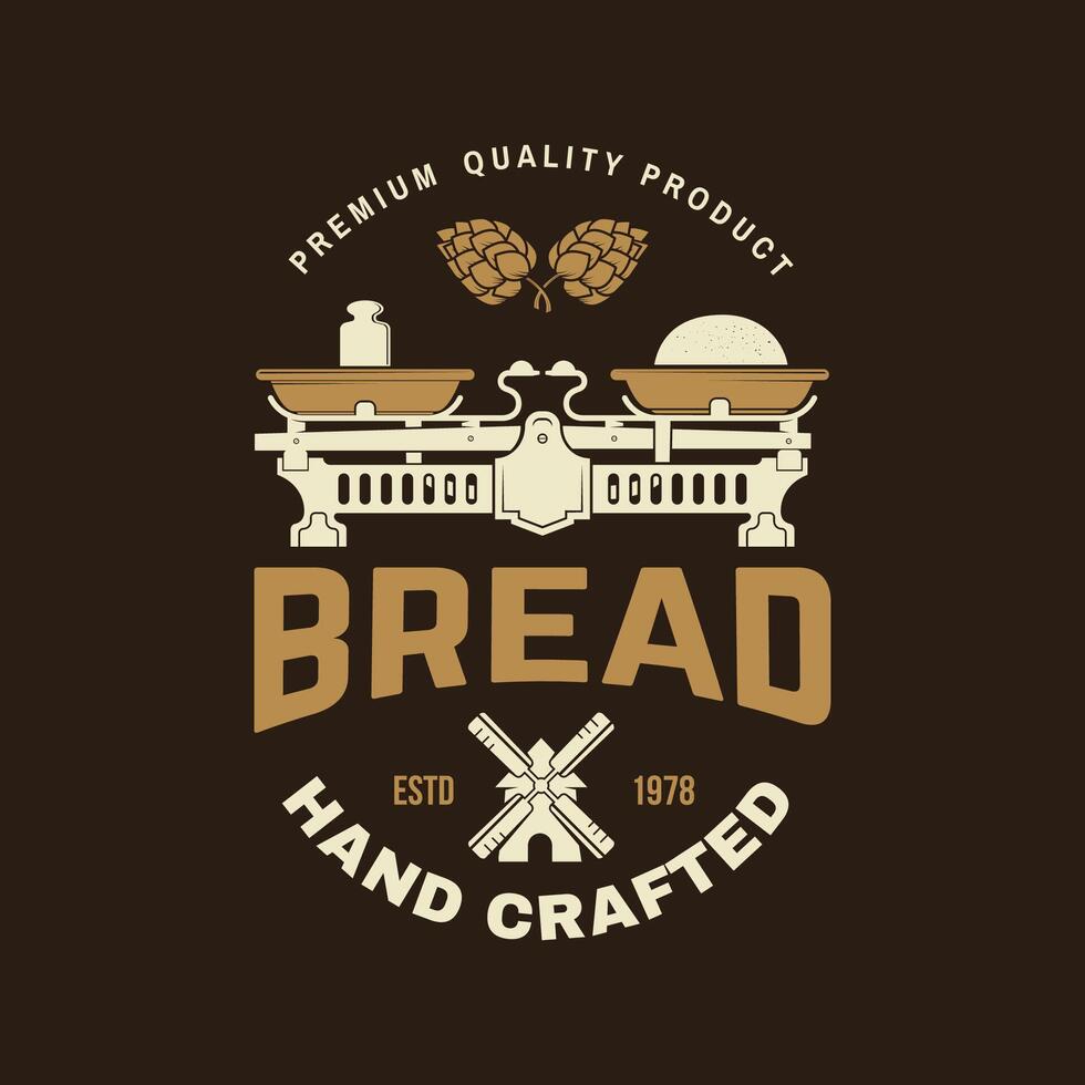 Hand crafted bread badge, logo. Vector illustration Typography design with dough, hop and balance scale silhouette. Template for restaurant identity objects, packaging and menu