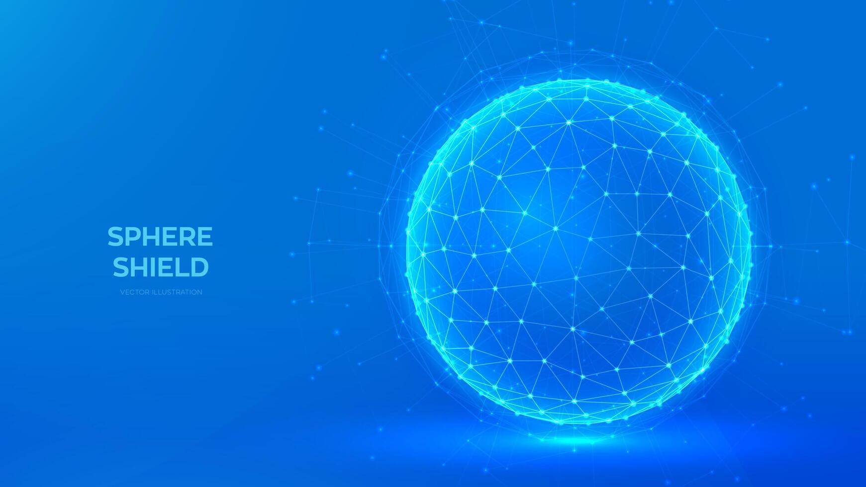 Sphere shield. Abstract low polygonal Sphere on blue background. Protection shield. Abstract cyberspace technology concept of protection, anti virus, security. Vector illustration.