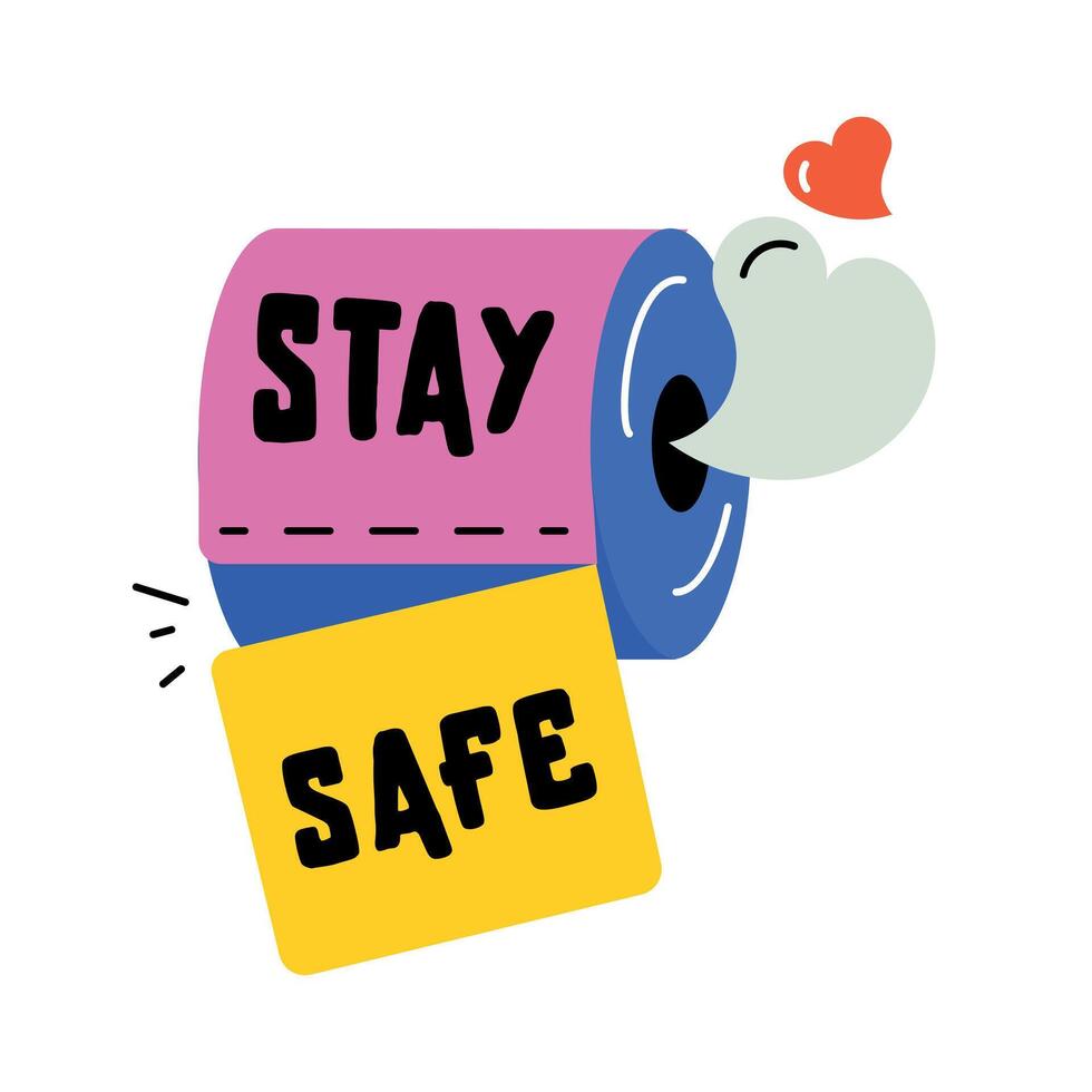 Trendy Stay Safe vector