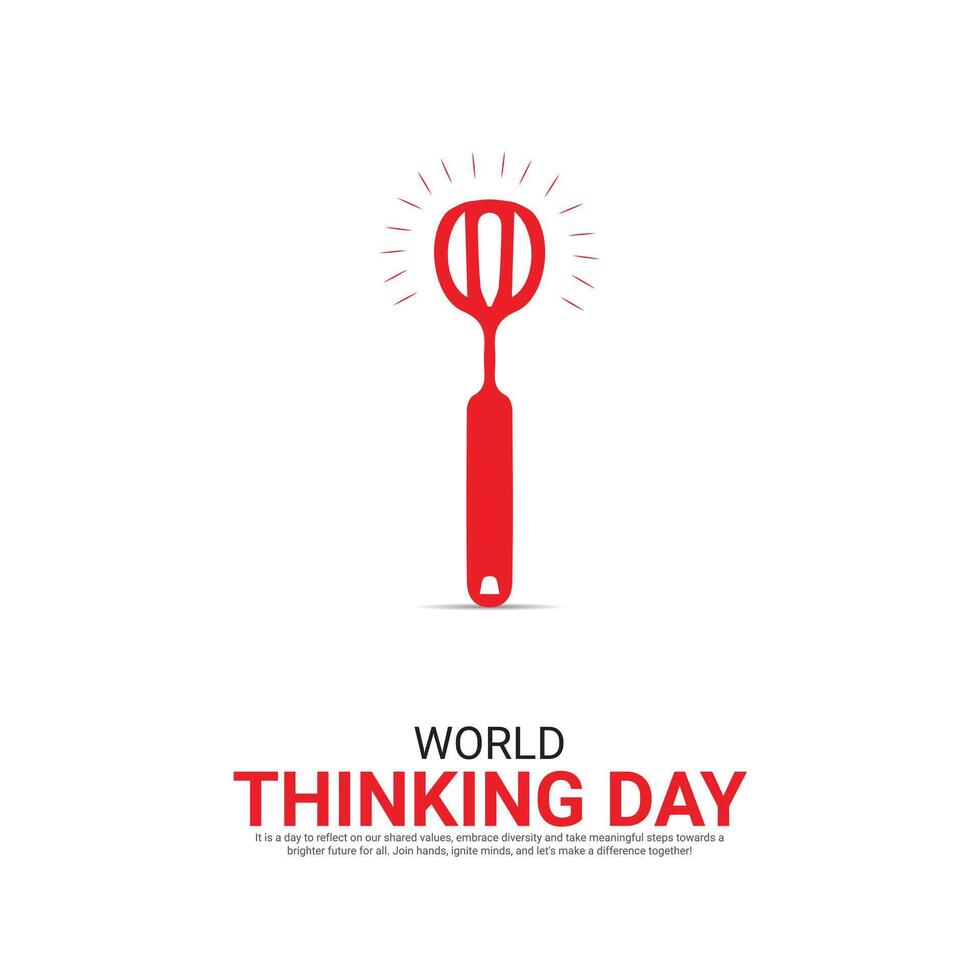 World Thinking Day. World Thinking Day creative ads design vector