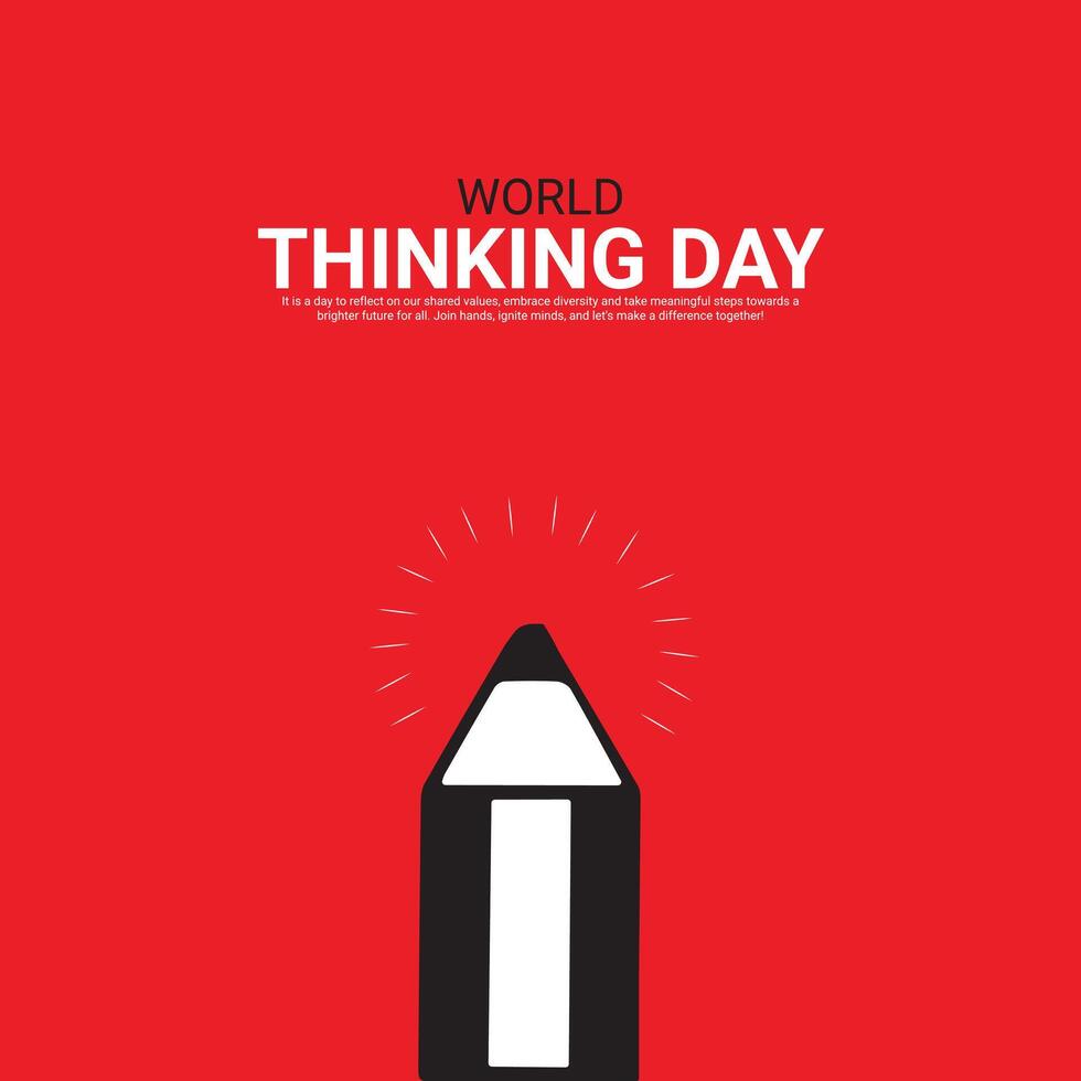 World Thinking Day. World Thinking Day creative ads design vector