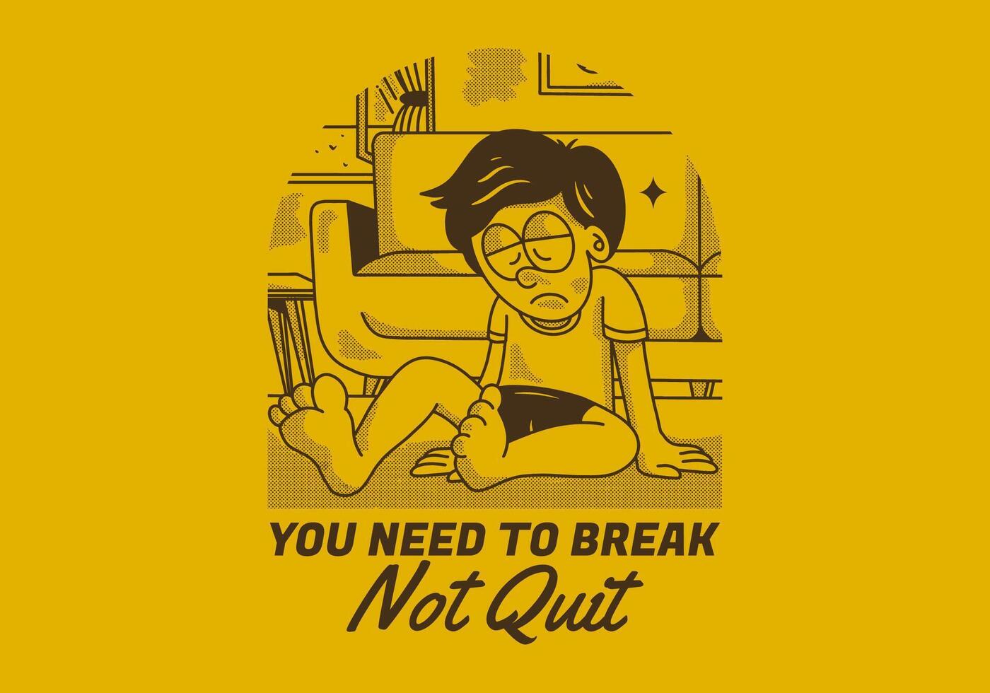 You need to break, Not quit. Vintage illustration of sad boy vector