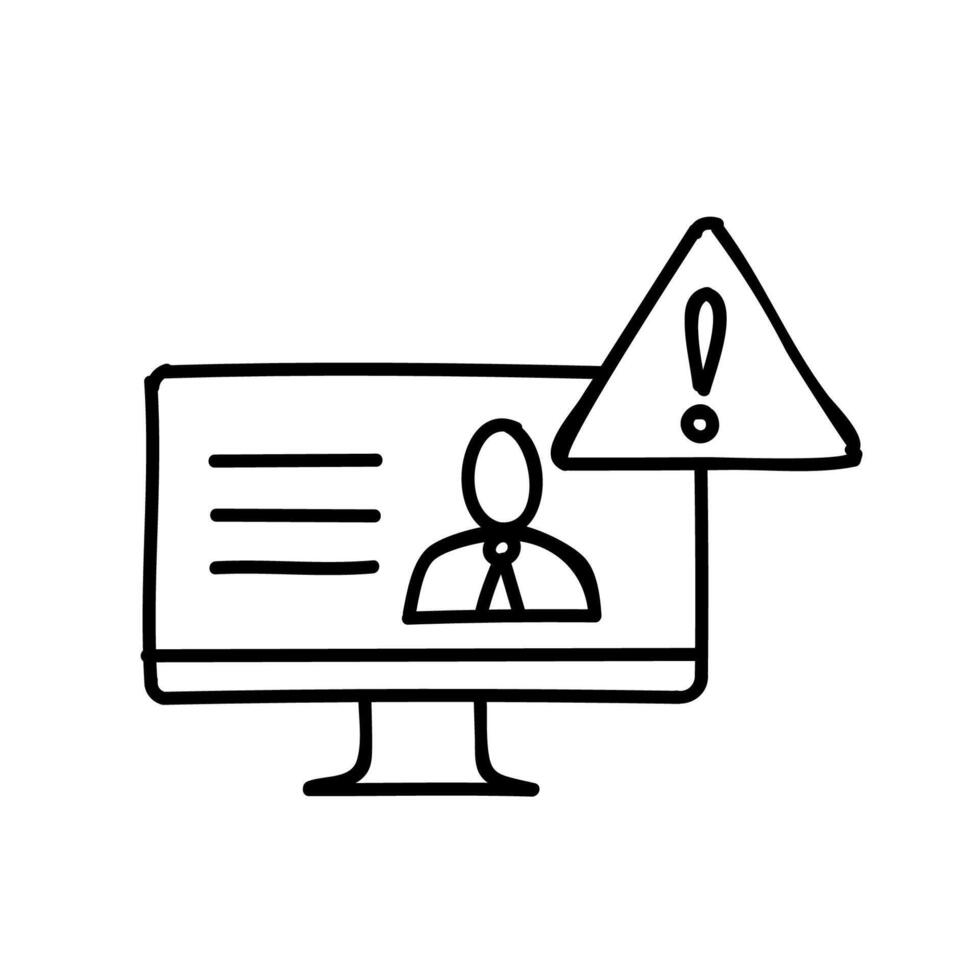 Fake news warning icon. Computer monitor with sign. Hand drawn vector illustration. Editable line stroke