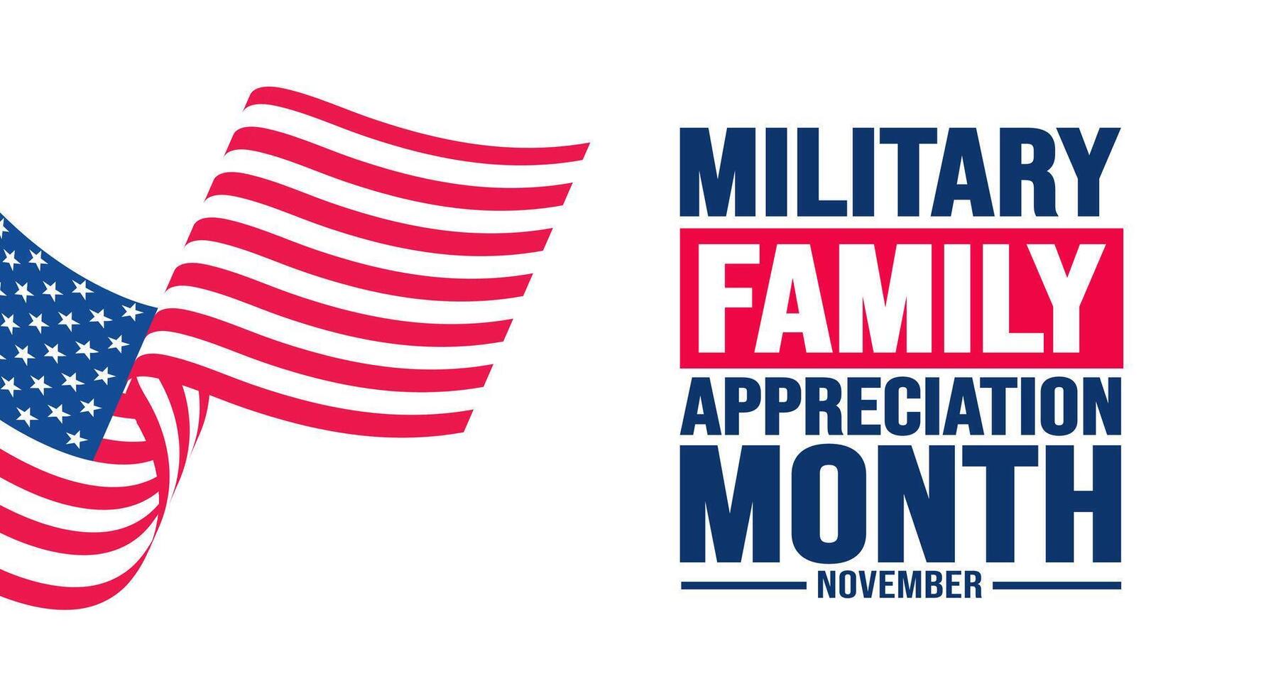 noviembre es militar familia apreciación mes o mes de el militar familia antecedentes modelo. fondo, bandera, cartel, tarjeta, y póster diseño modelo con texto inscripción. vector