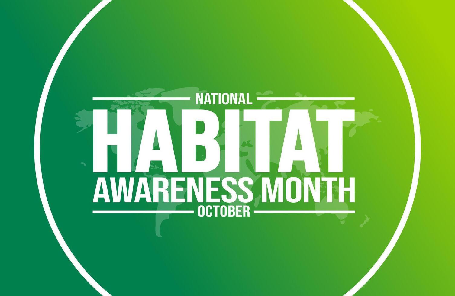 October is World Habitat Awareness Month background template use to background, banner, placard, card, and poster design. holiday concept with text inscription and standard color. vector illustration.