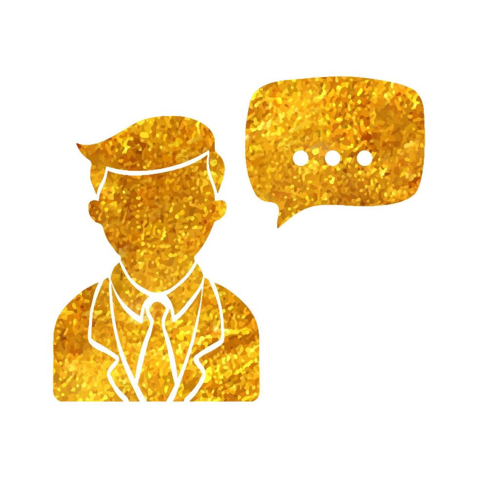 Hand drawn Businessman with talk bubble icon in gold foil texture vector illustration