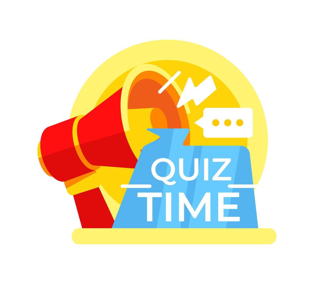 Quiz Time, Loudspeaker with lightning bolt and speech bubble icon, promoting. Vector illustration