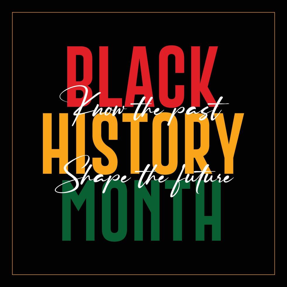 Black history month celebrate. Black history month lettering with colorful vector illustration design. Black history month