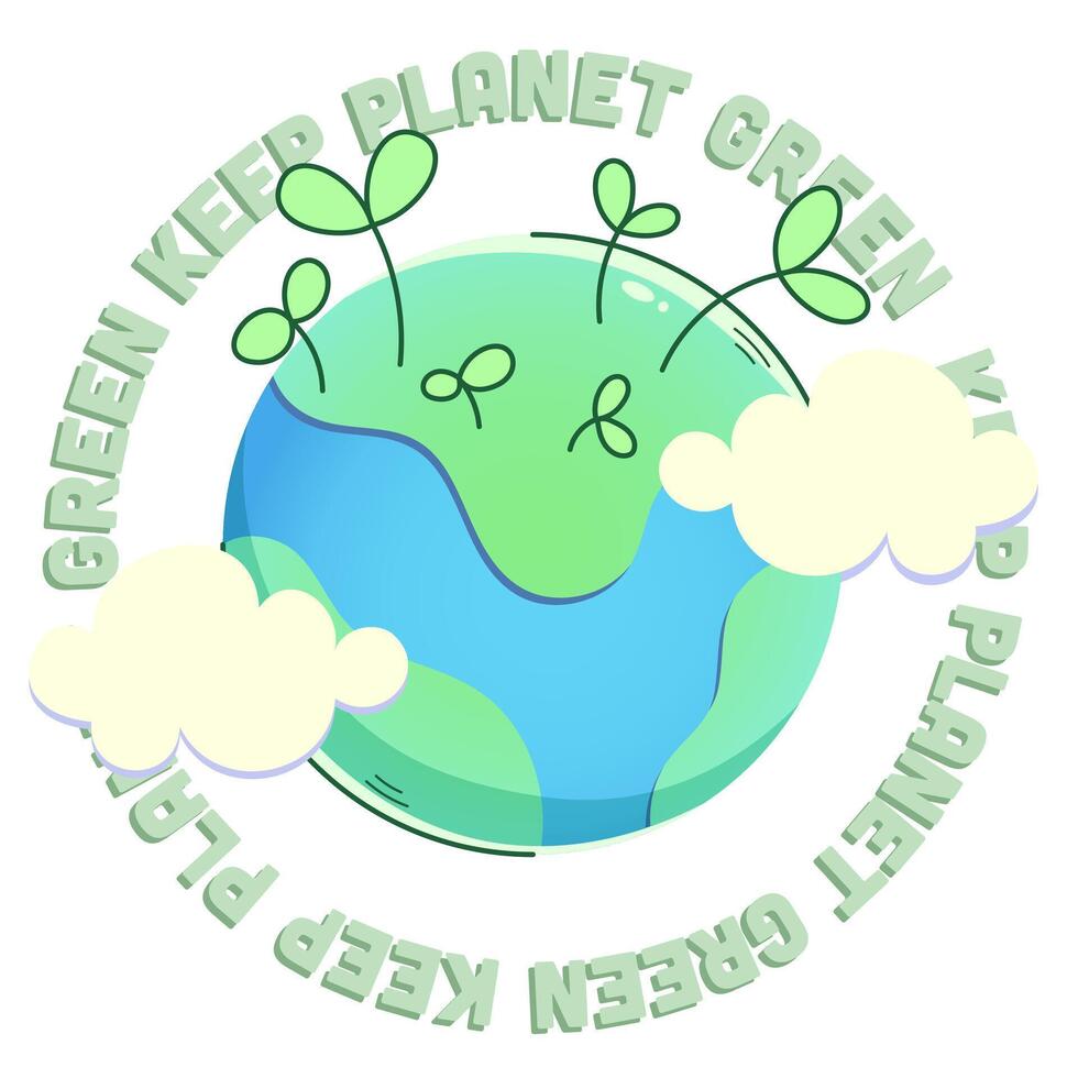 Color vector illustration on the theme of ecology with the planet and inscriptions. Clouds, sprouts, greenery